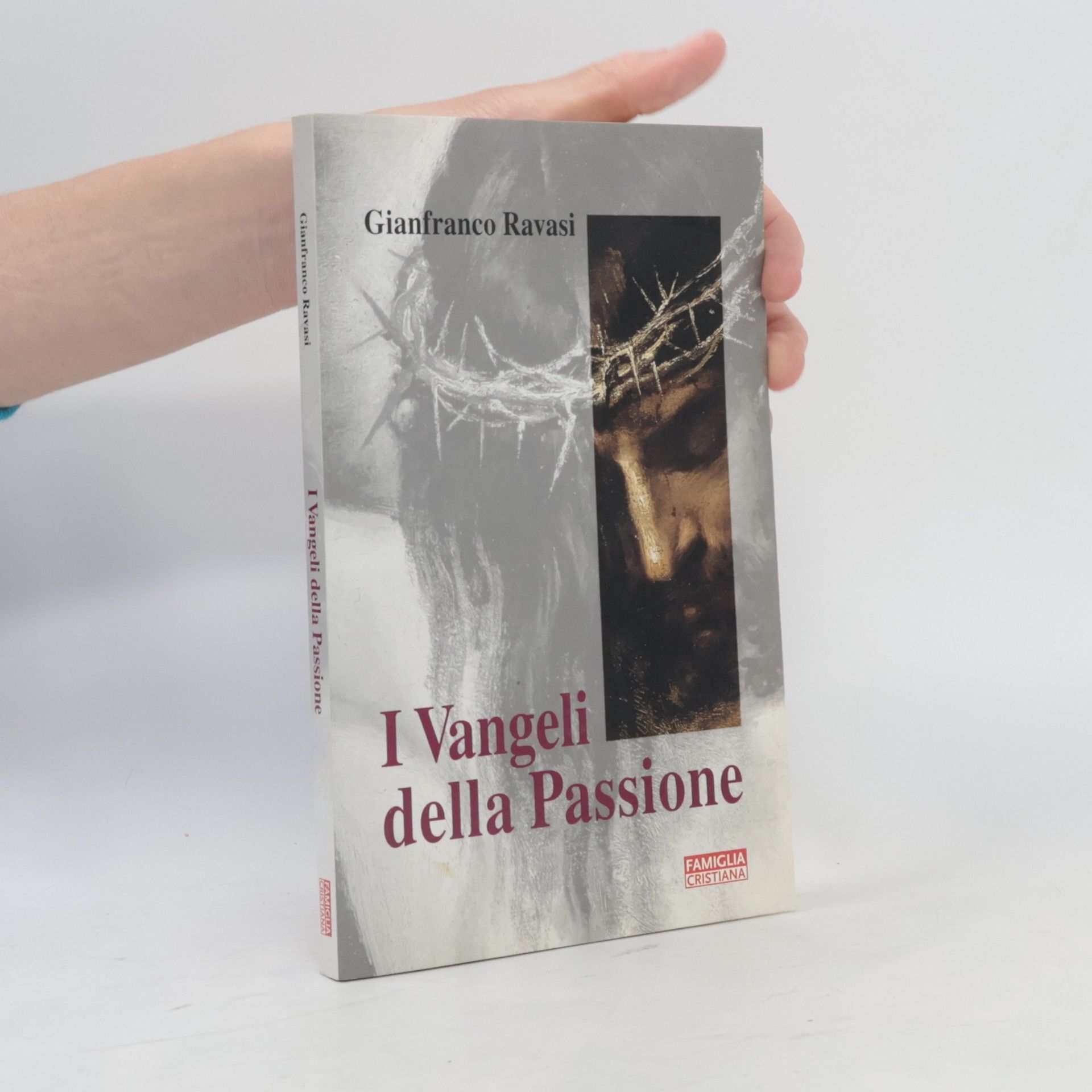 I Vangeli Della Passione
