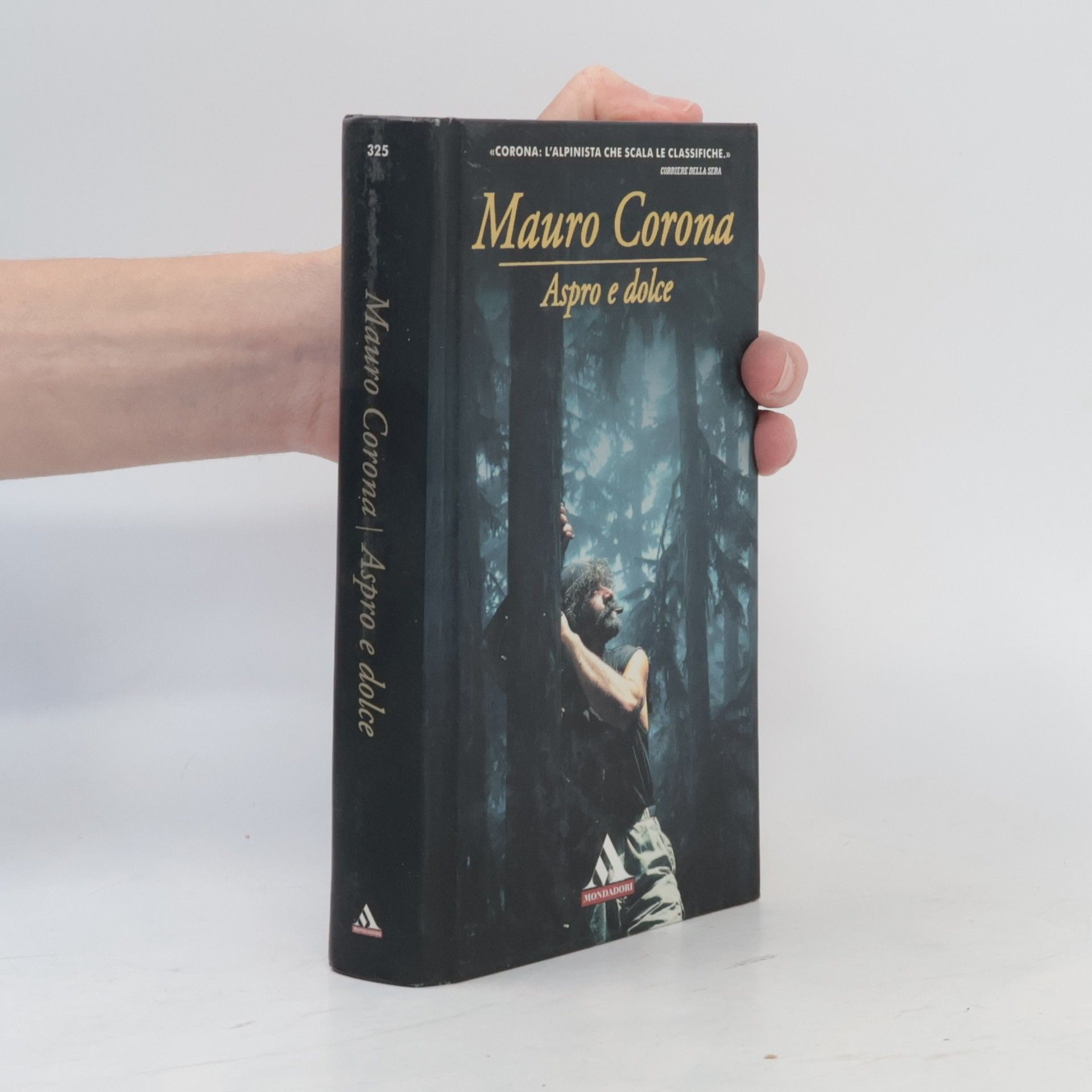 Mauro Corona Aspro e dolce
