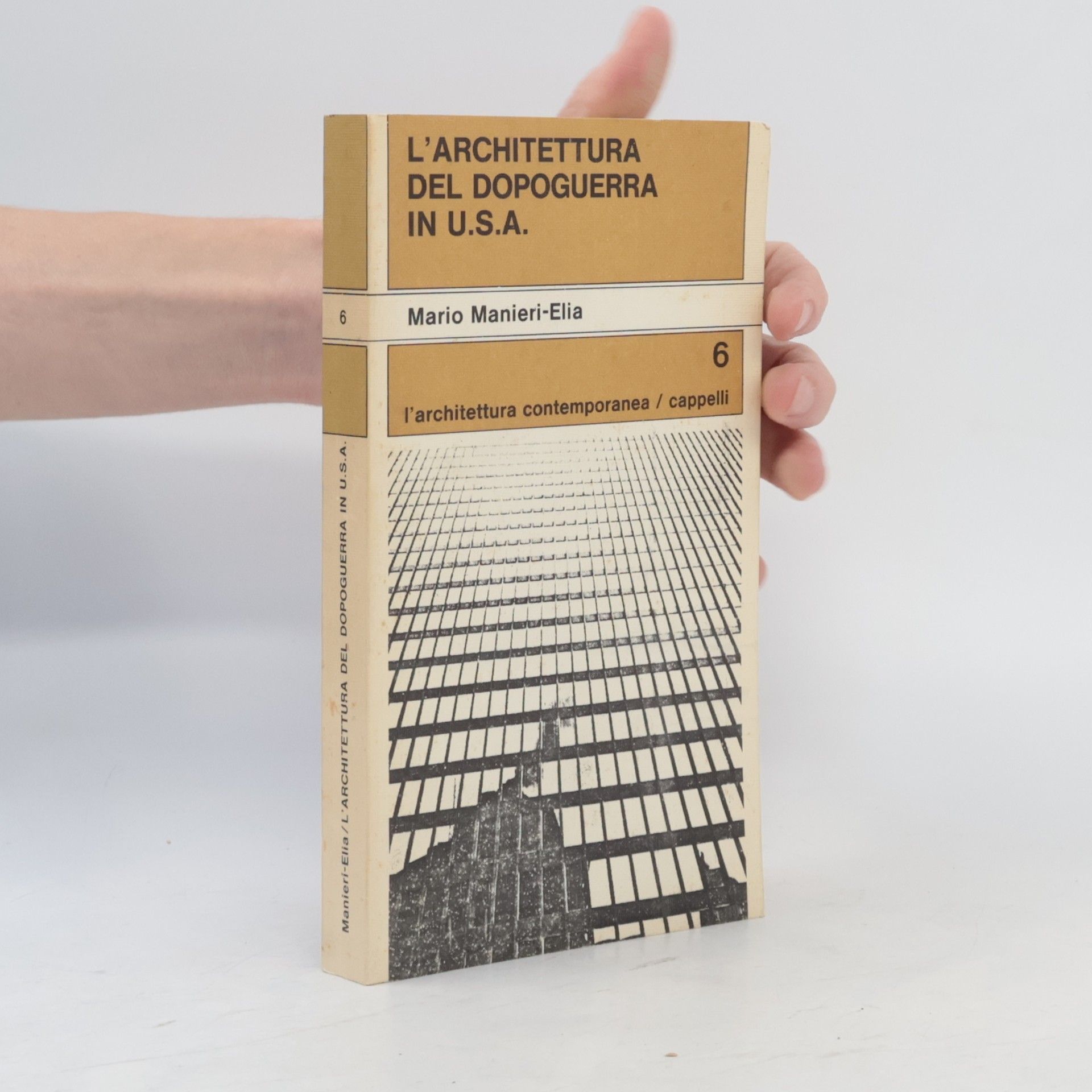 Mario Manieri Elia L'architettura del dopoguerra in U.S.A.