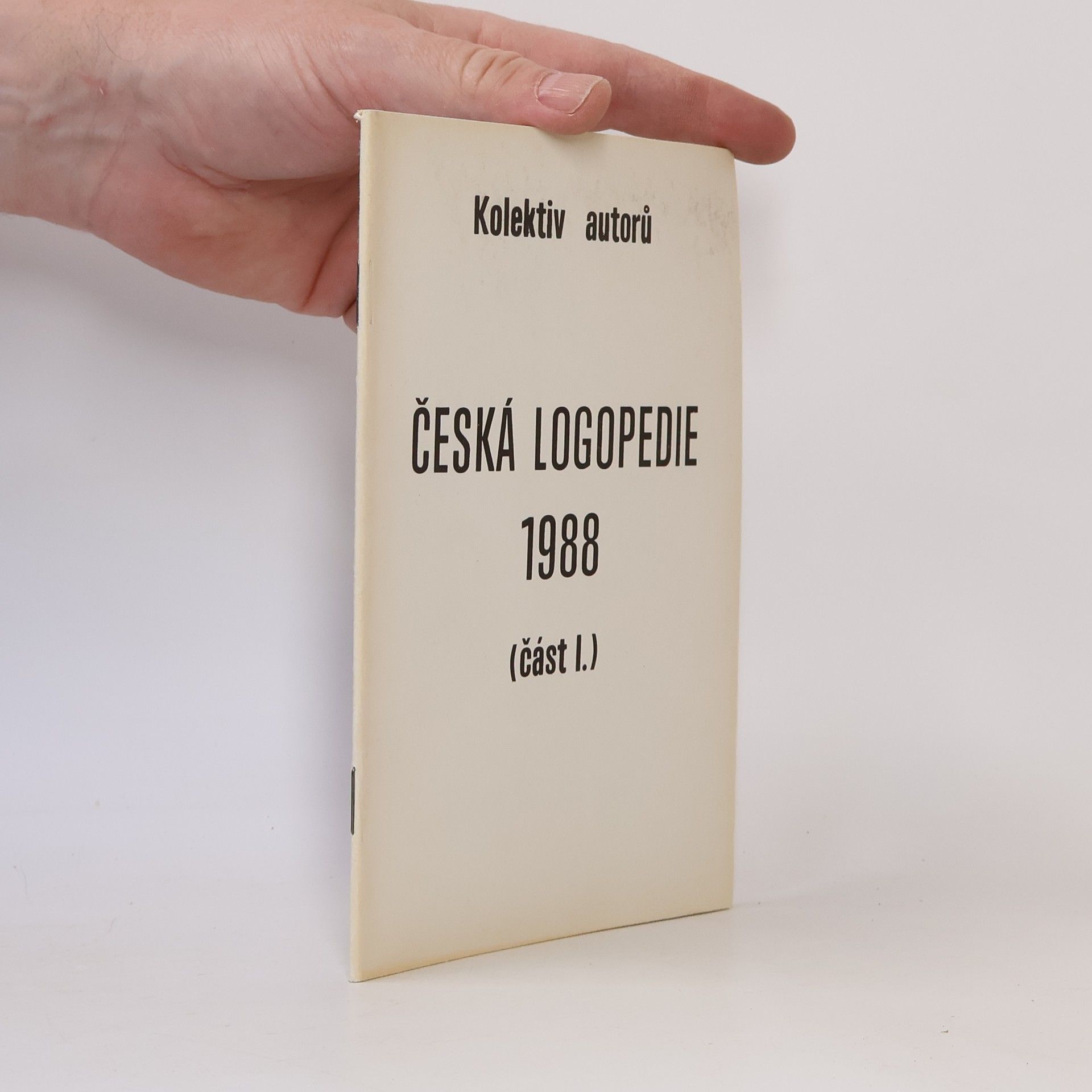 Various authors Česká logopedie 1988 (část I.)