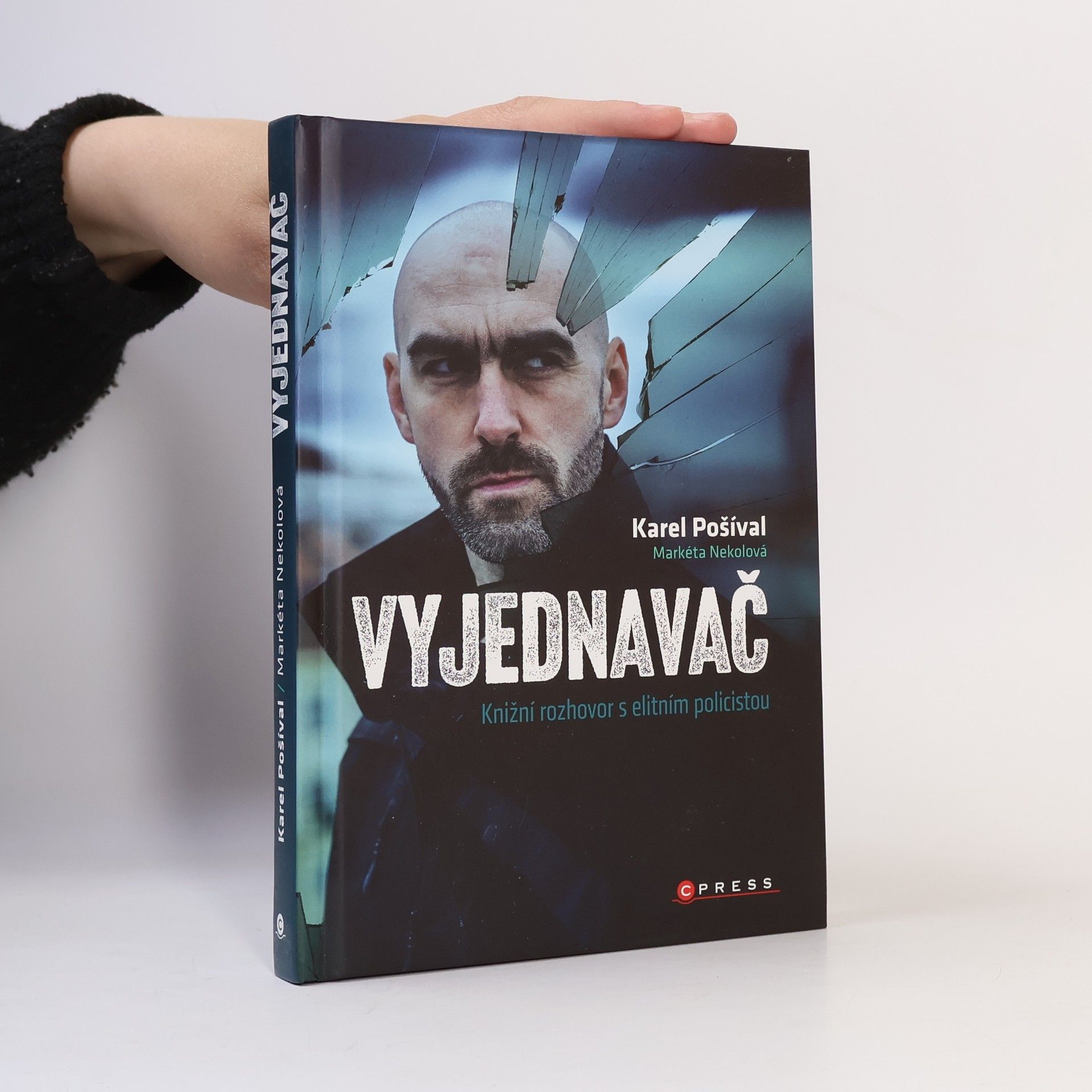 Markéta Nekolová Vyjednavač : knižní rozhovor s elitním policistou