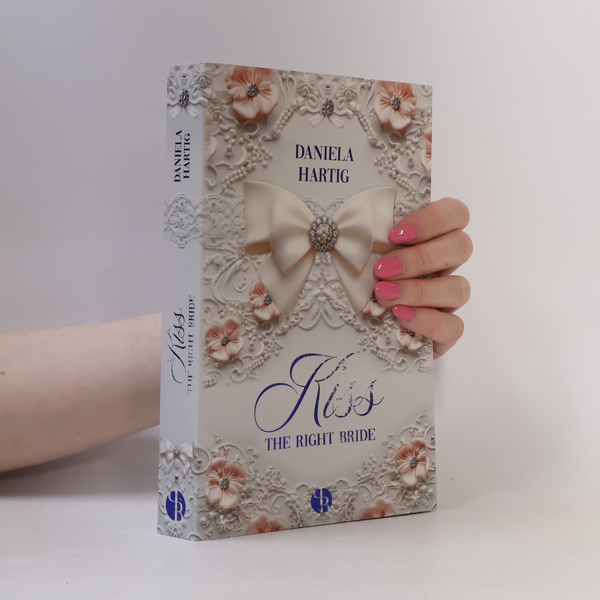 Daniela Hartig Kiss the Right Bride