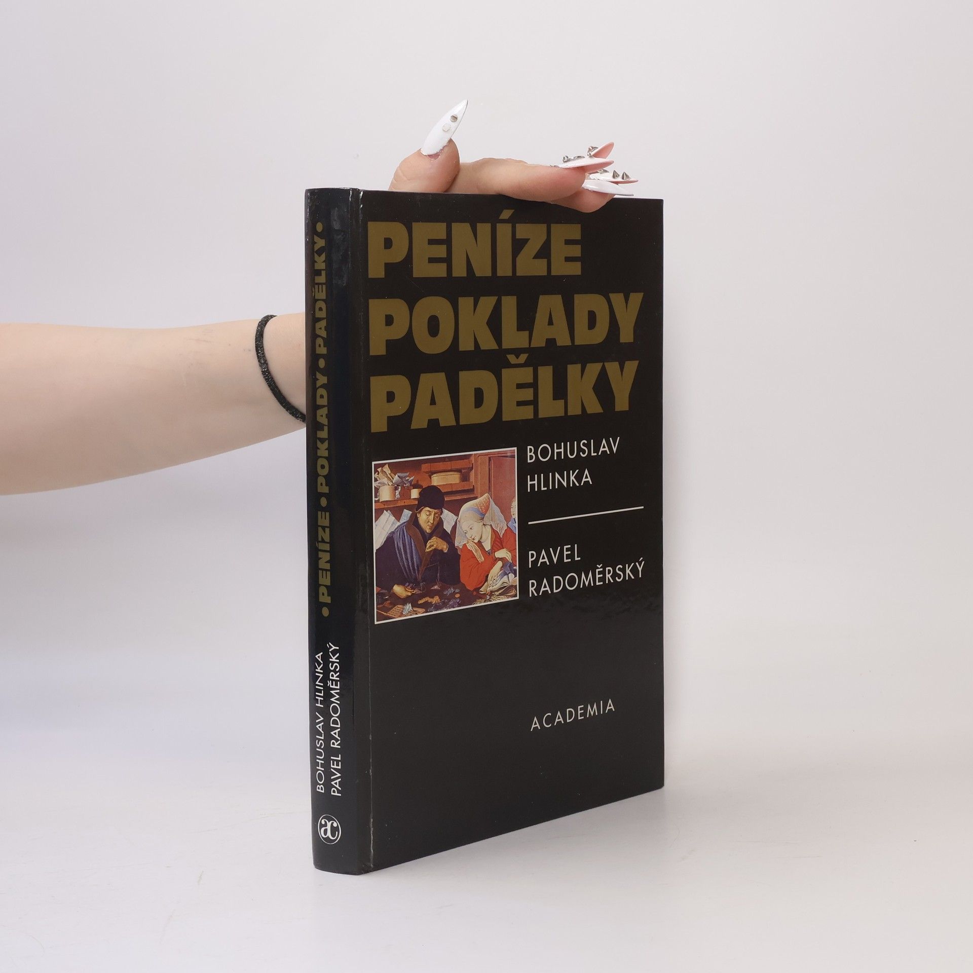Pavel Radoměrský Peníze - poklady - padělky