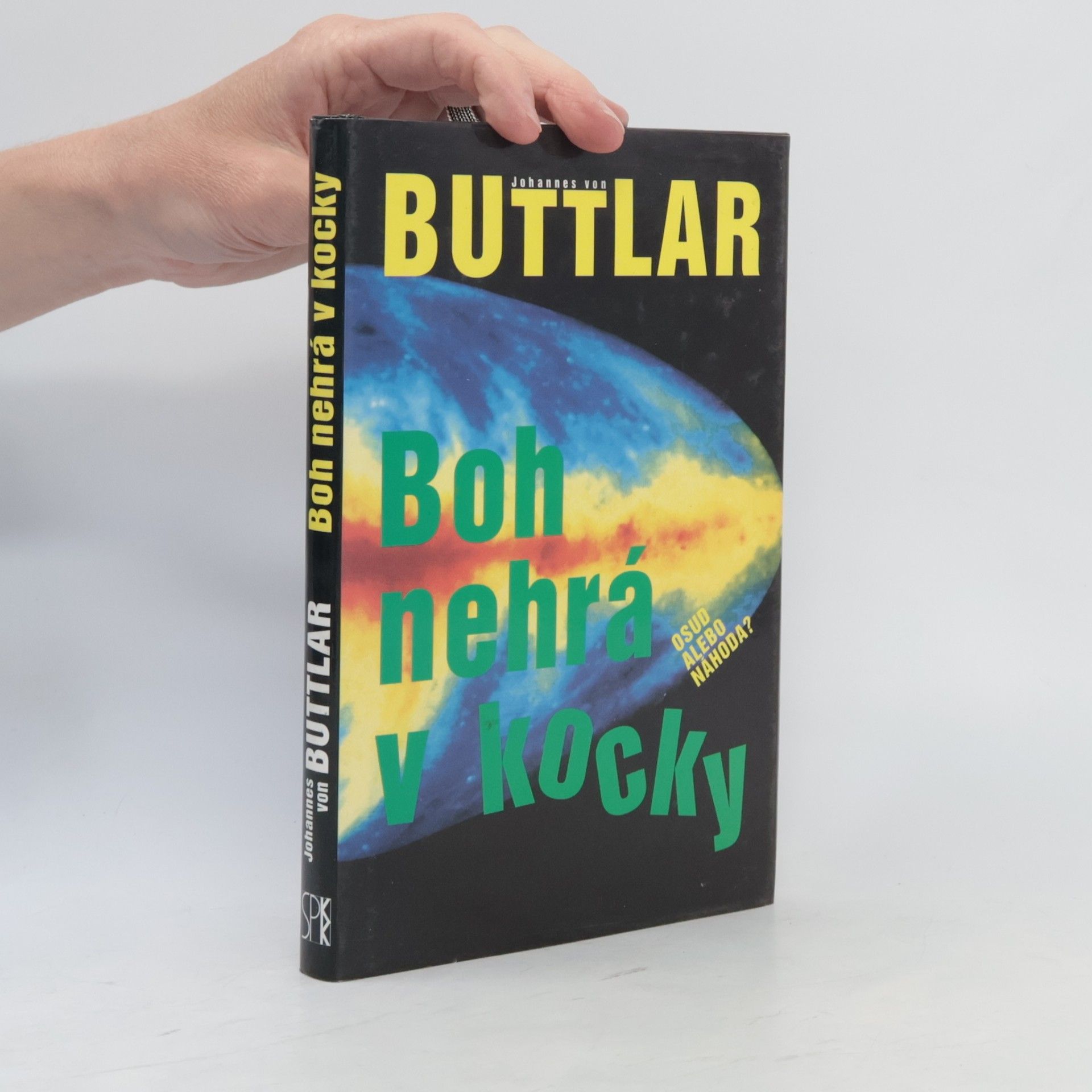Johannes v. Buttlar Boh nehrá v kocky: Osud alebo náhoda