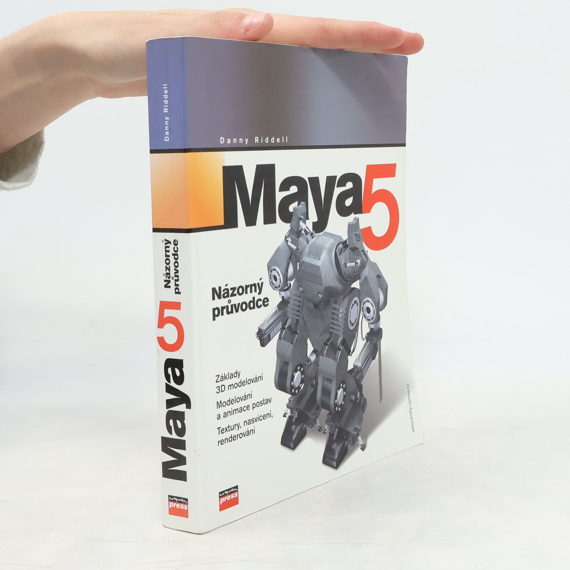 Danny Riddell MAYA 5 pro Windows a Macintosh. Názorný průvodce