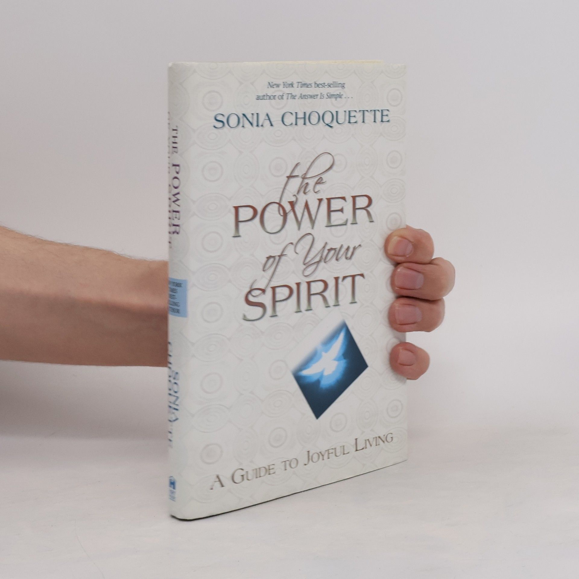 Sonia Choquette The Power of Your Spirit