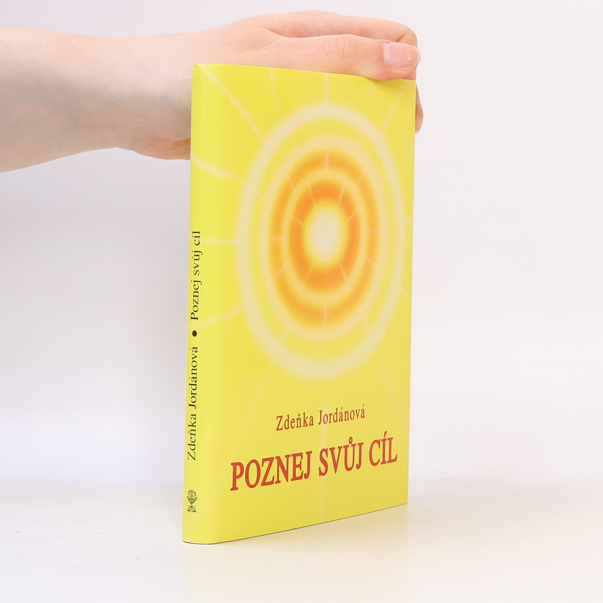 Zdeňka Jordánová Poznej svůj cíl