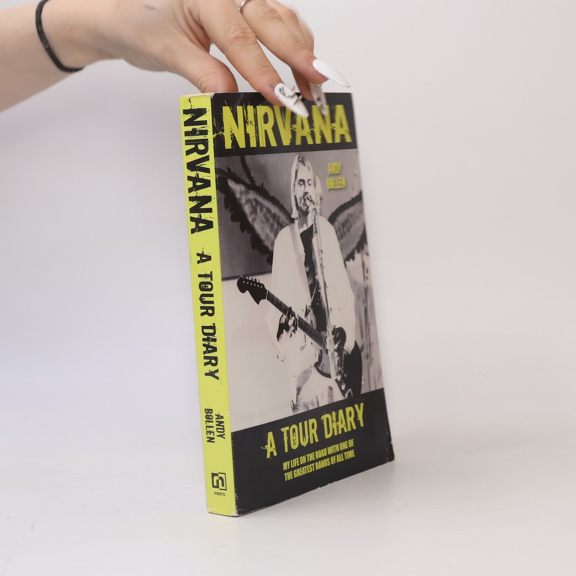 Andy Bollen Nirvana : a tour diary