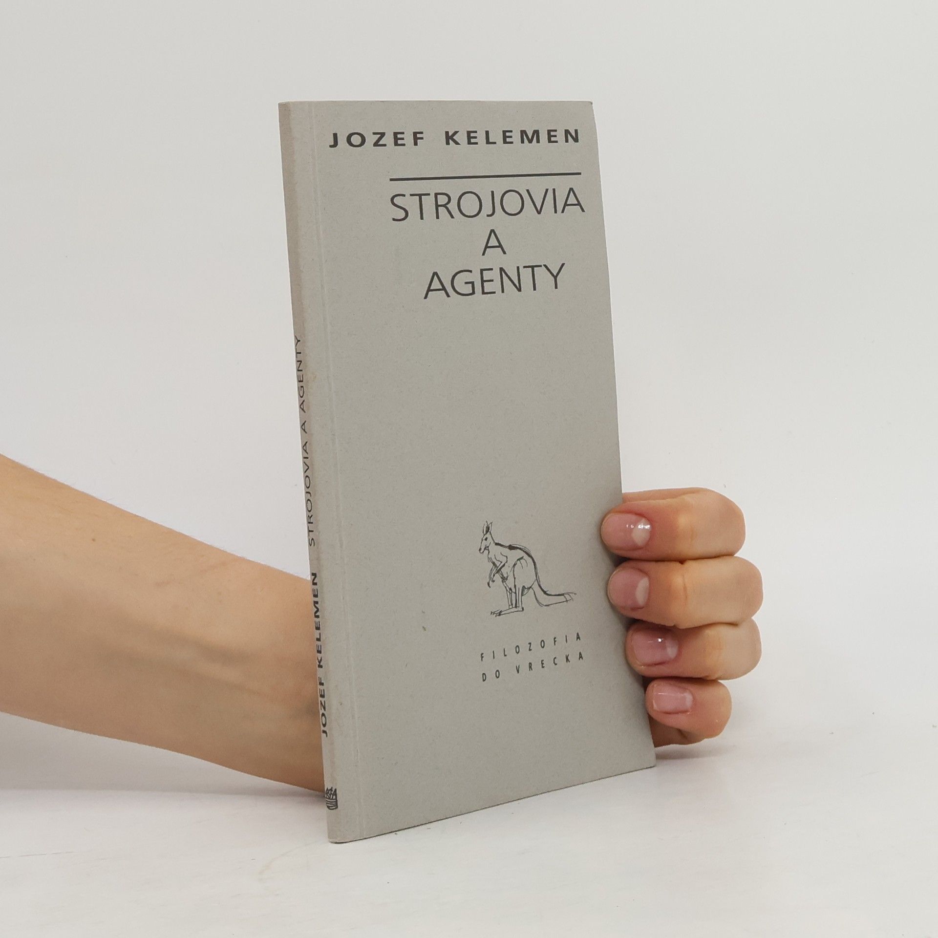 Jozef Kelemen Strojovia a agenty