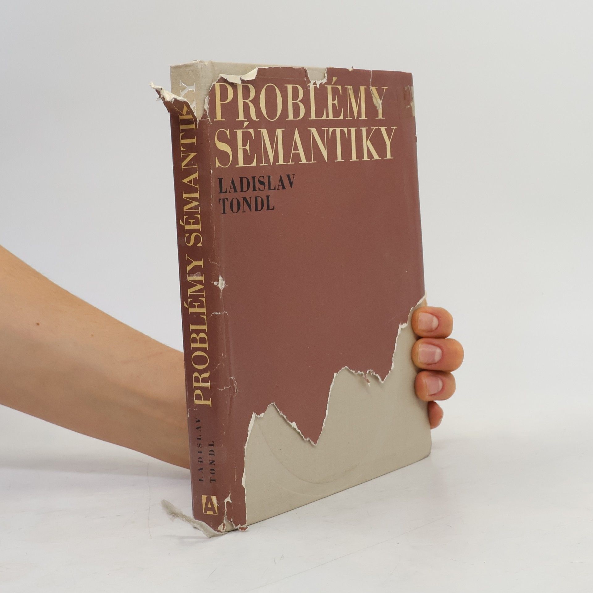 Ladislav Tondl Problémy sémantiky