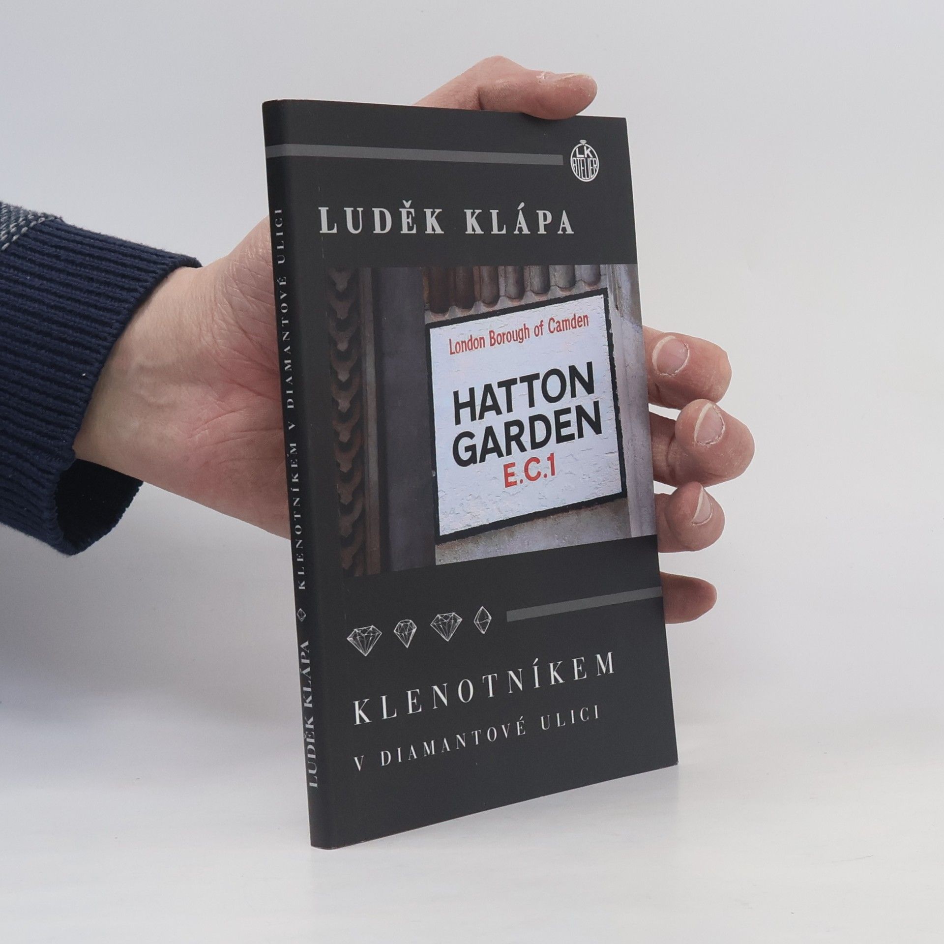 Luděk Klápa Klenotníkem v Diamantové ulici