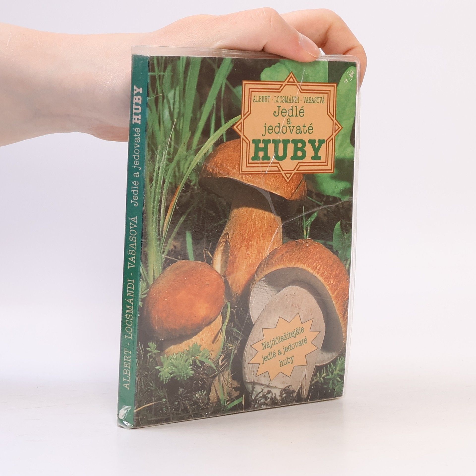 Gizela Vasasová Jedlé a jedovaté huby