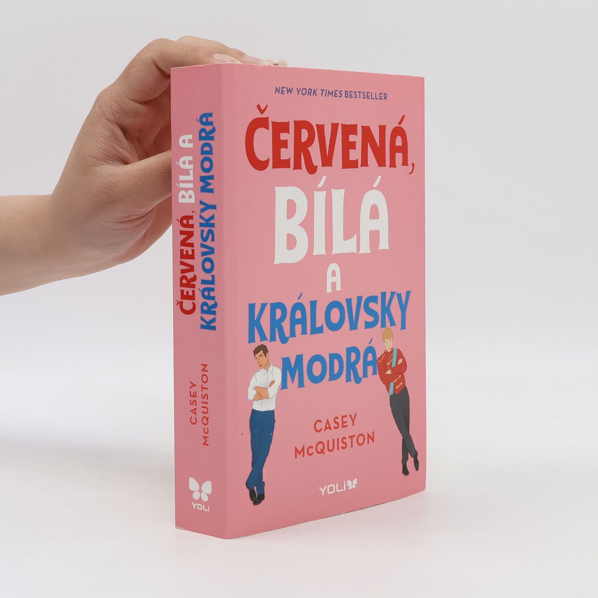 Casey McQuiston Červená, bílá a královsky modrá