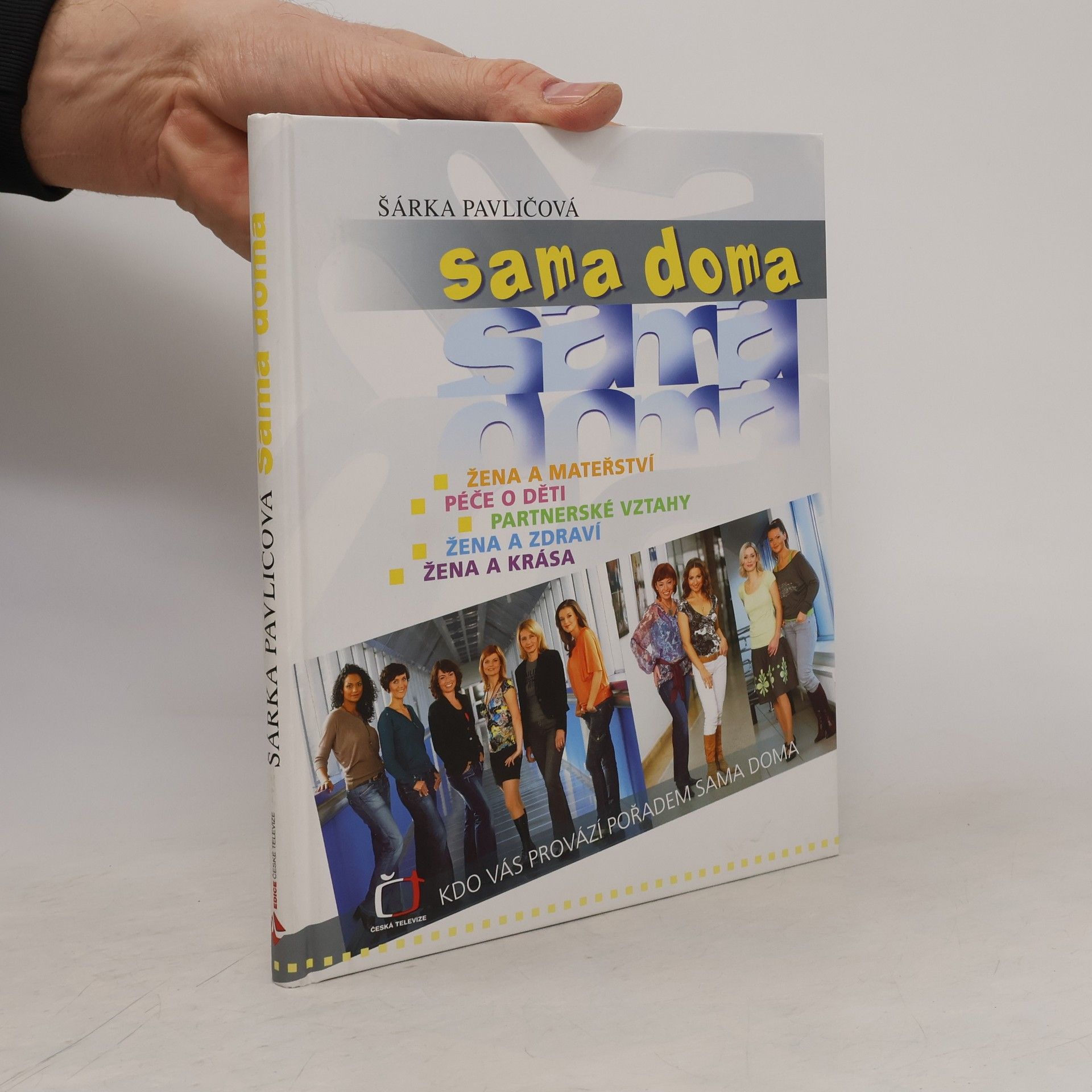 Pavličová Šárka Sama doma