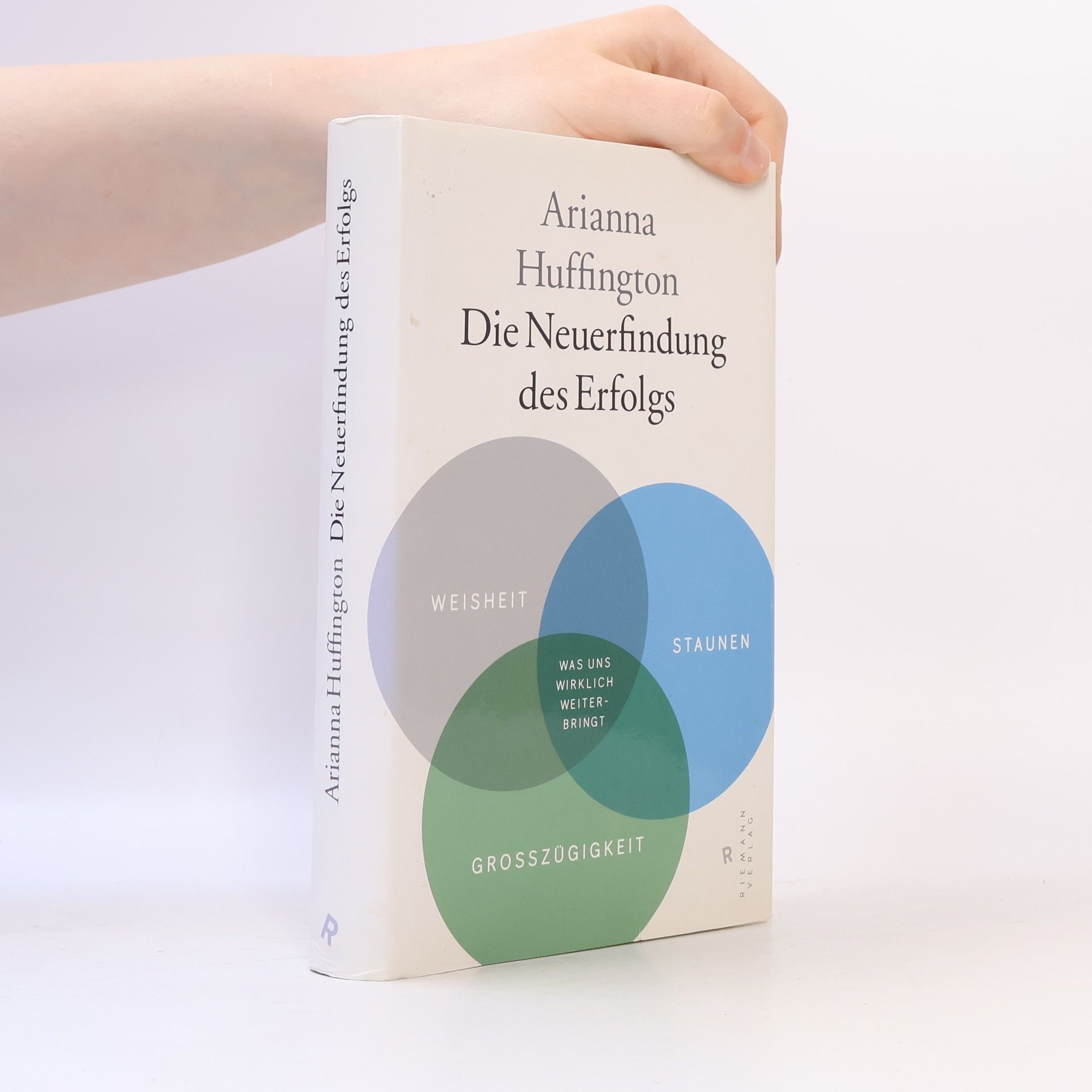 Arianna Huffington Die Neuerfindung des Erfolgs