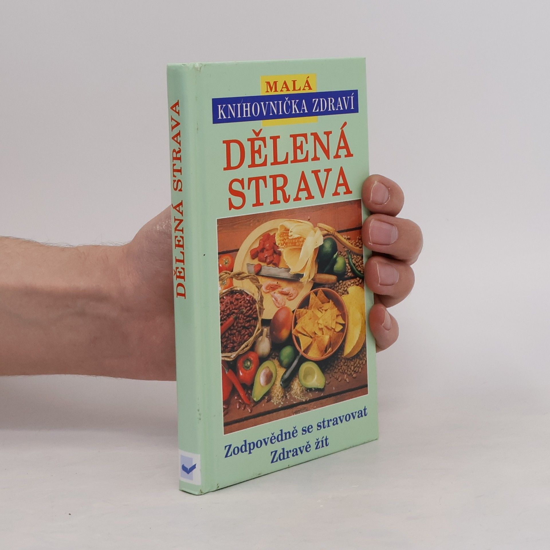 Kolektiv autorů Dělená strava