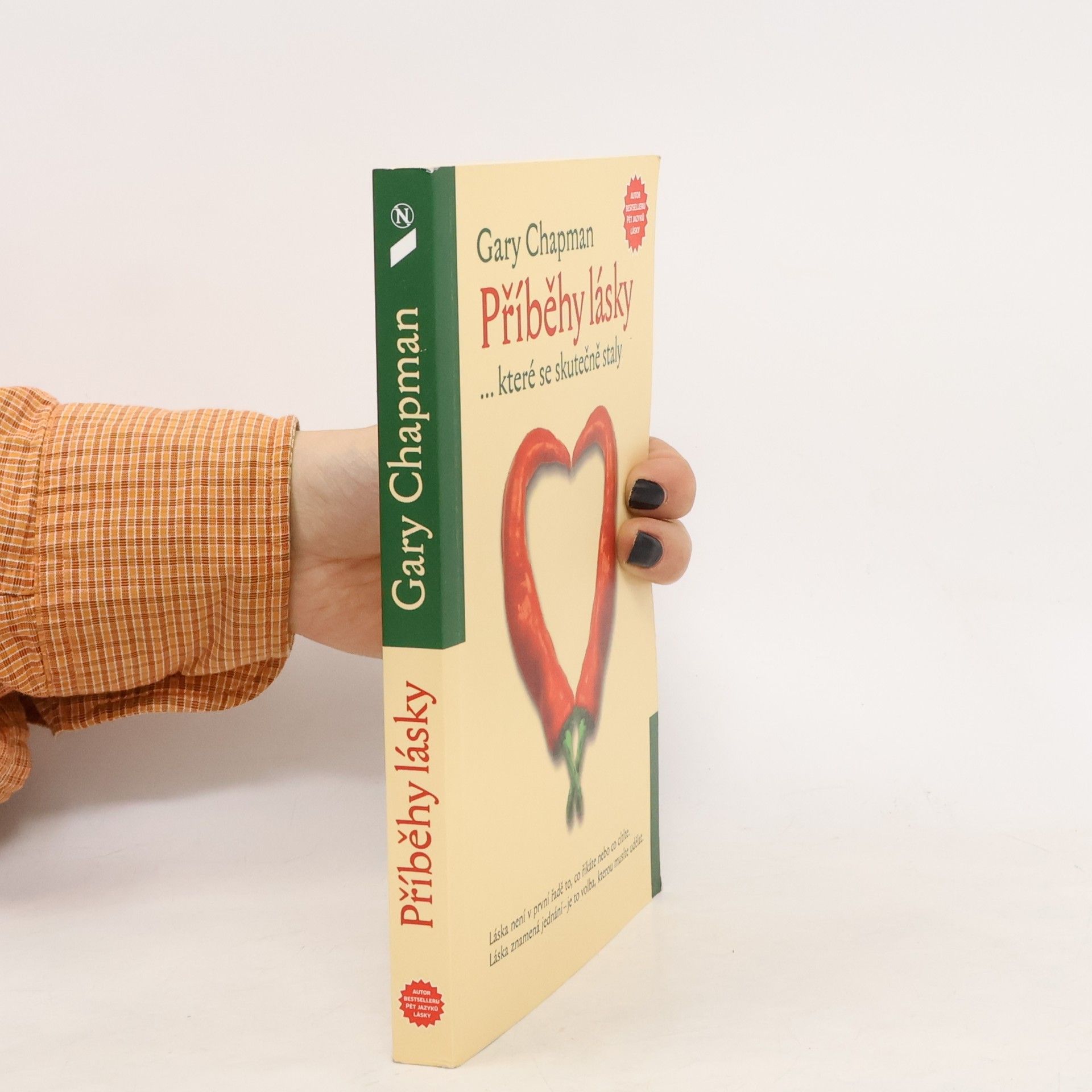 Gary Chapman Příběhy lásky...které se skutečně staly