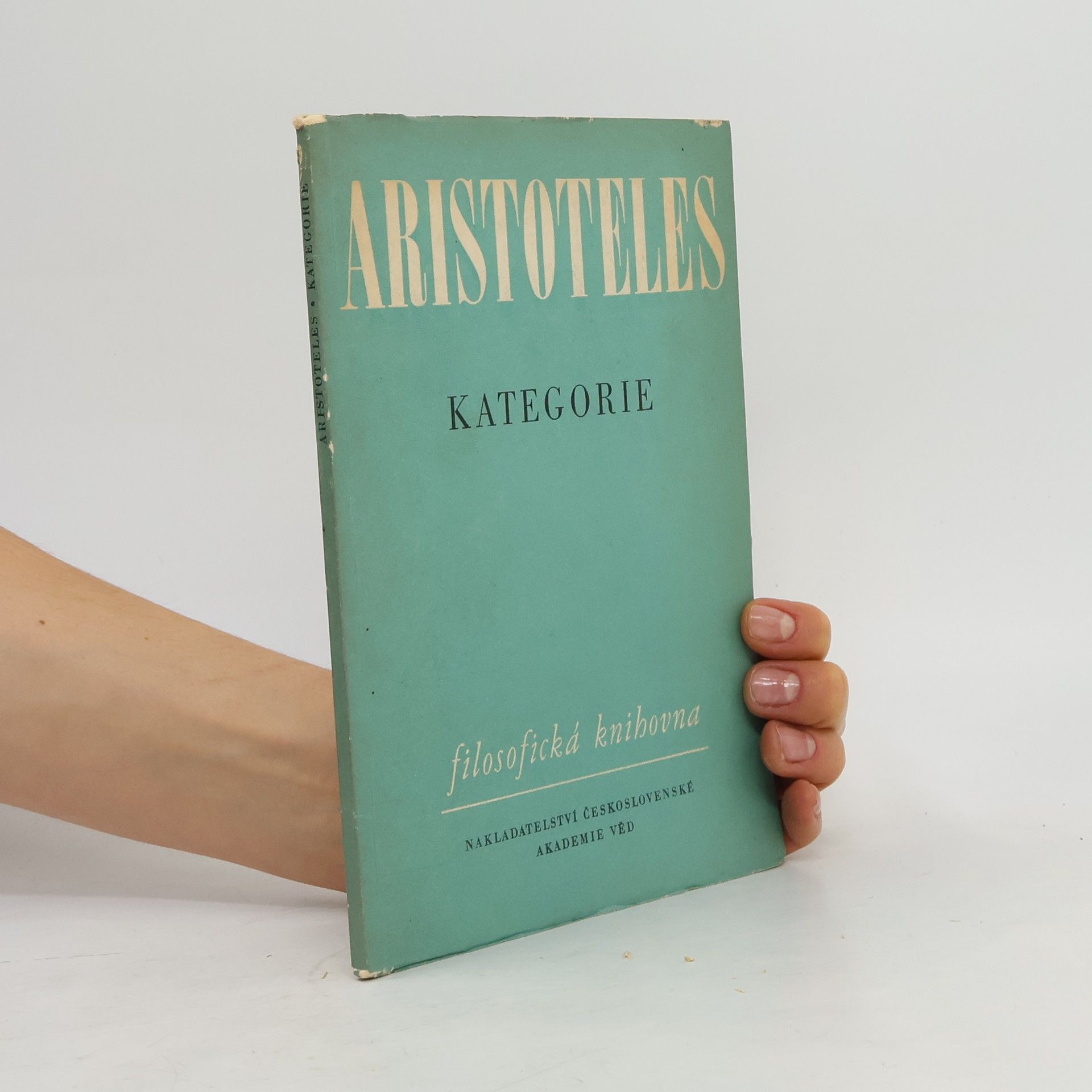 Aristotelés Kategorie. Organon I