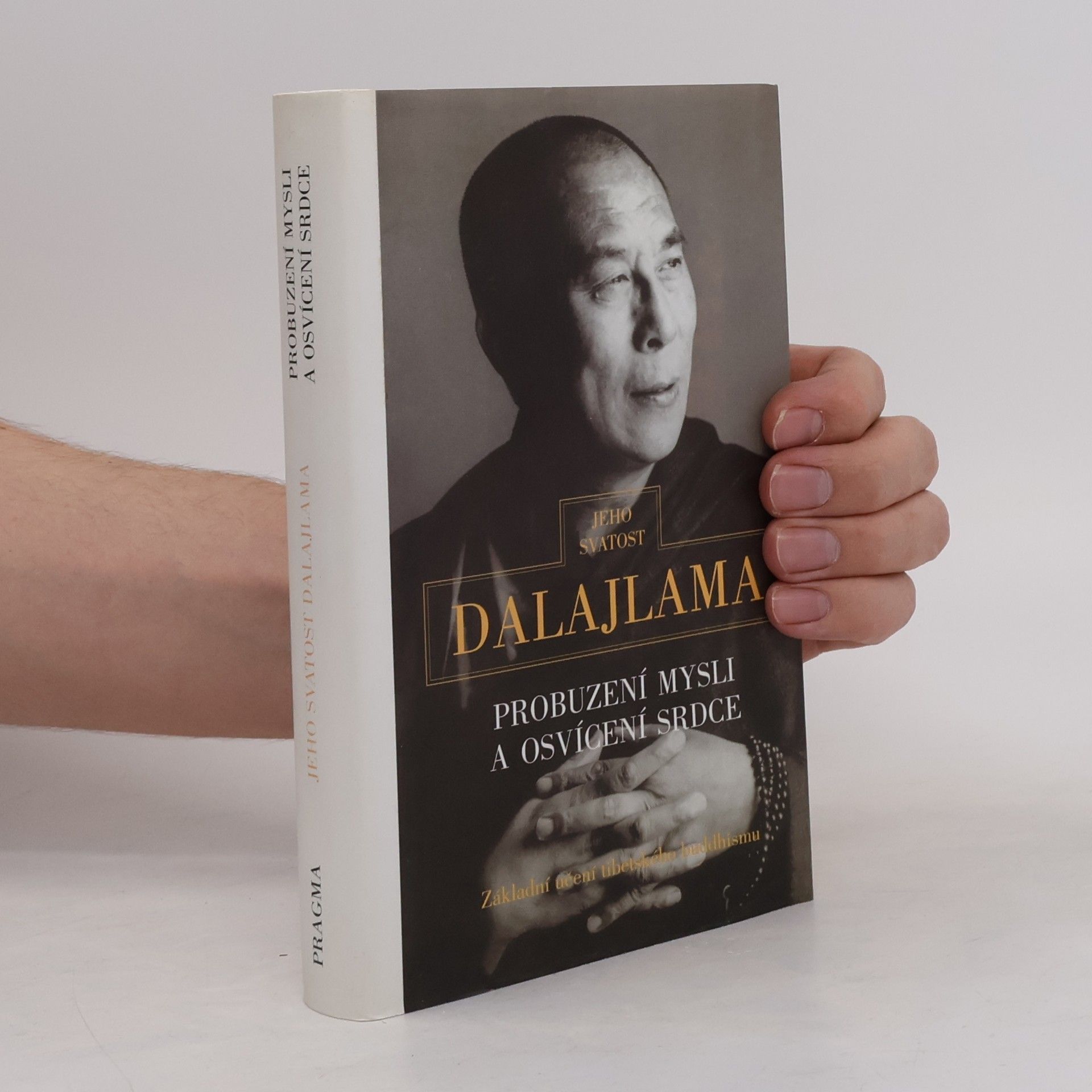 Dalajlama Probuzení mysli a osvícení srdce