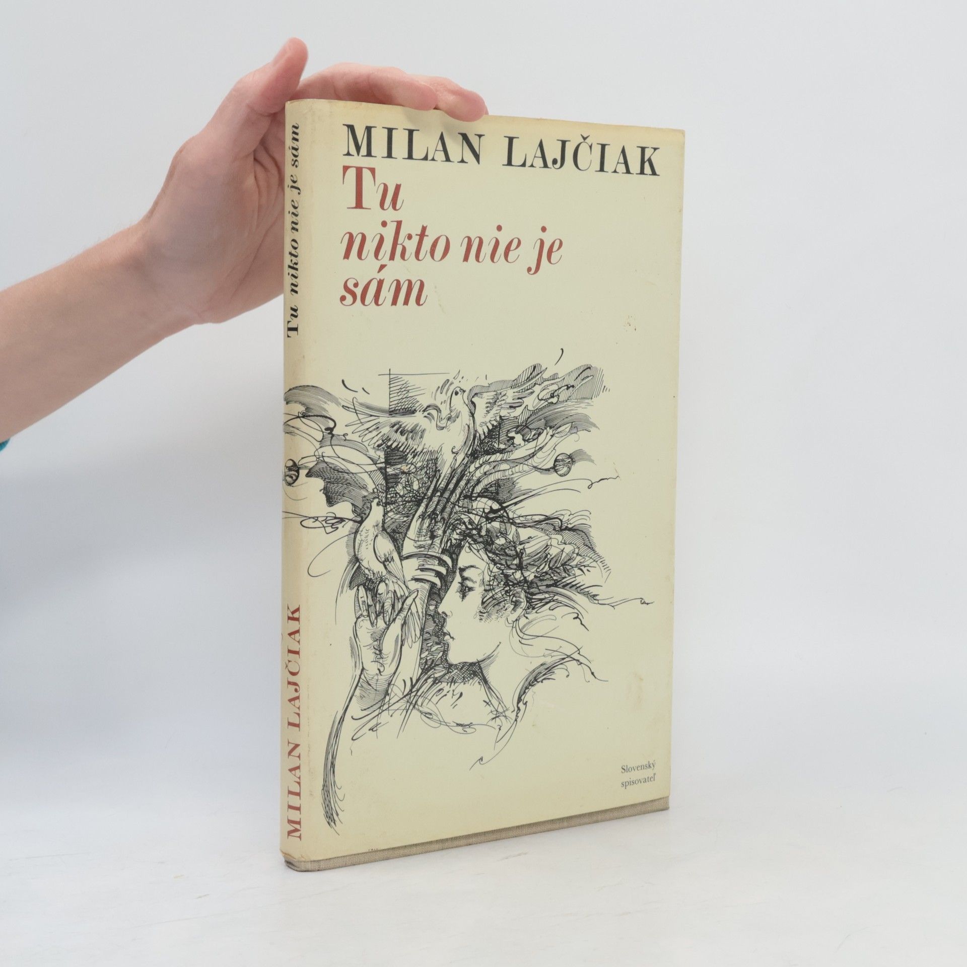 Milan Lajčiak Tu nikto nie je sám