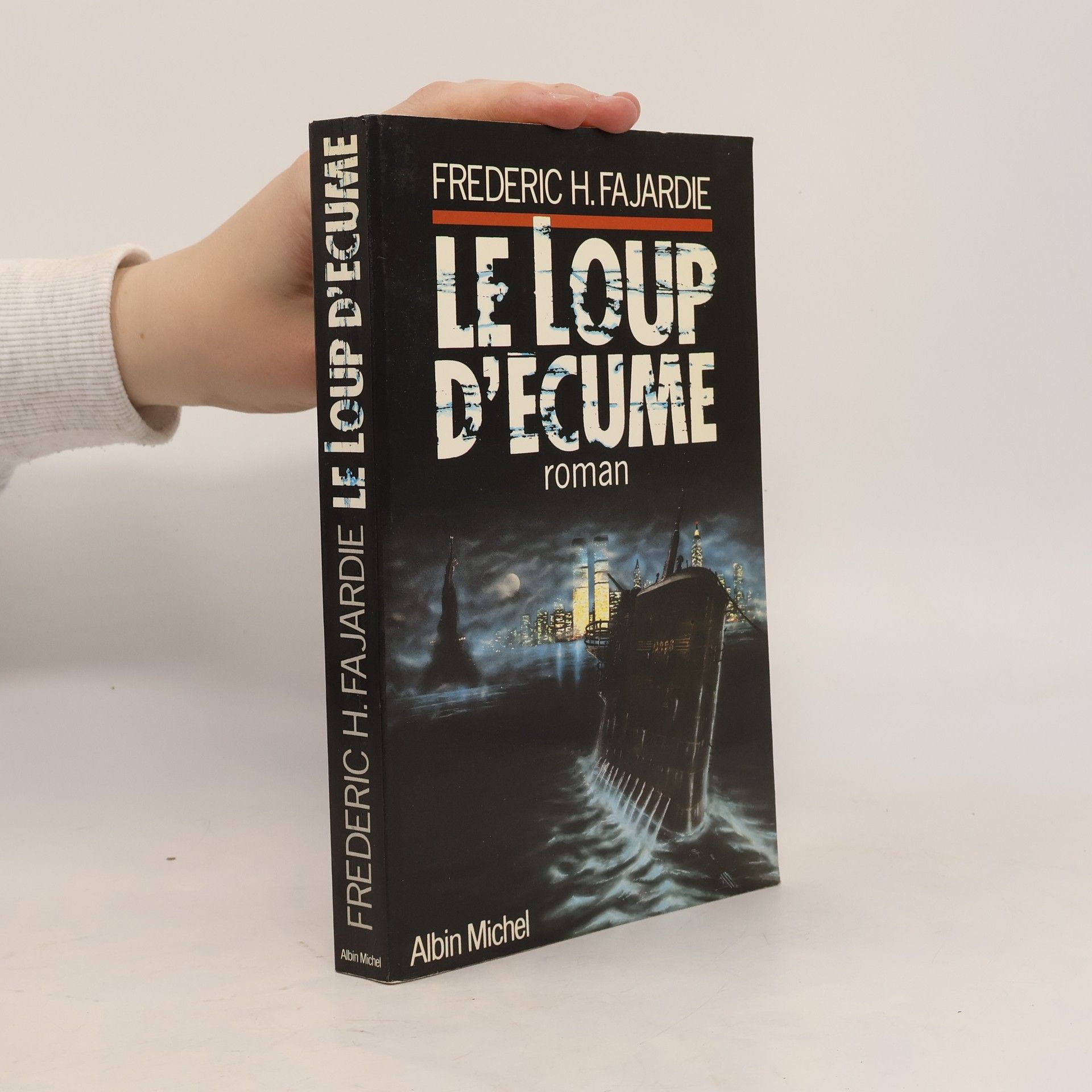 Frédéric H. Fajardie Le loup d'écume