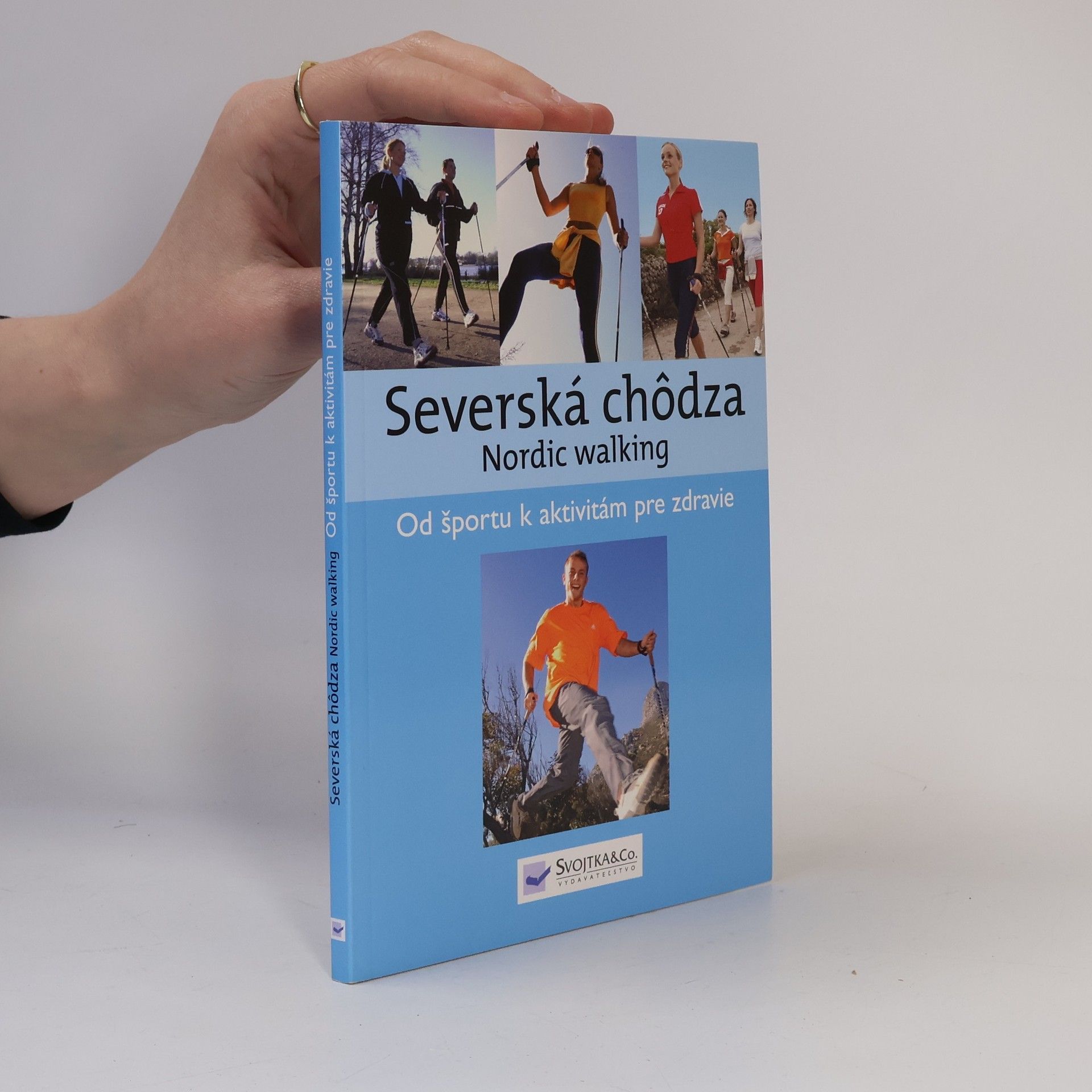 Autorenkollektiv Severská chôdza