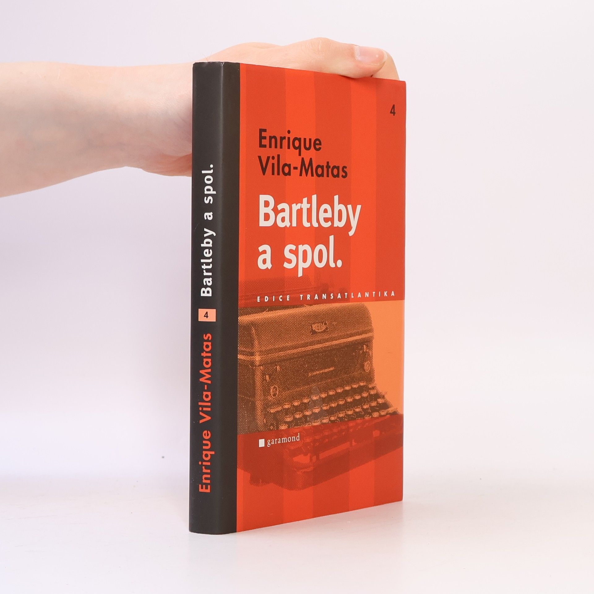 Enrique Vila-Matas Bartleby a spol.