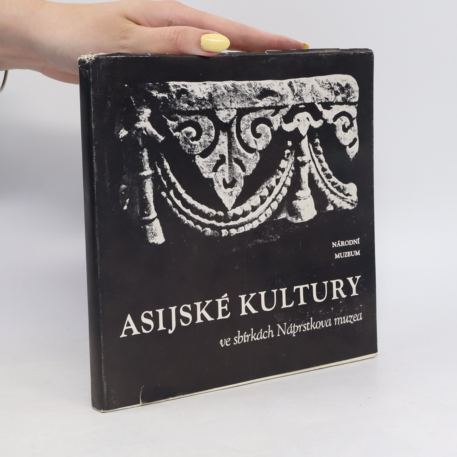 Kolektiv autorů Asijské kultury ve sbírkách Náprstkova muzea