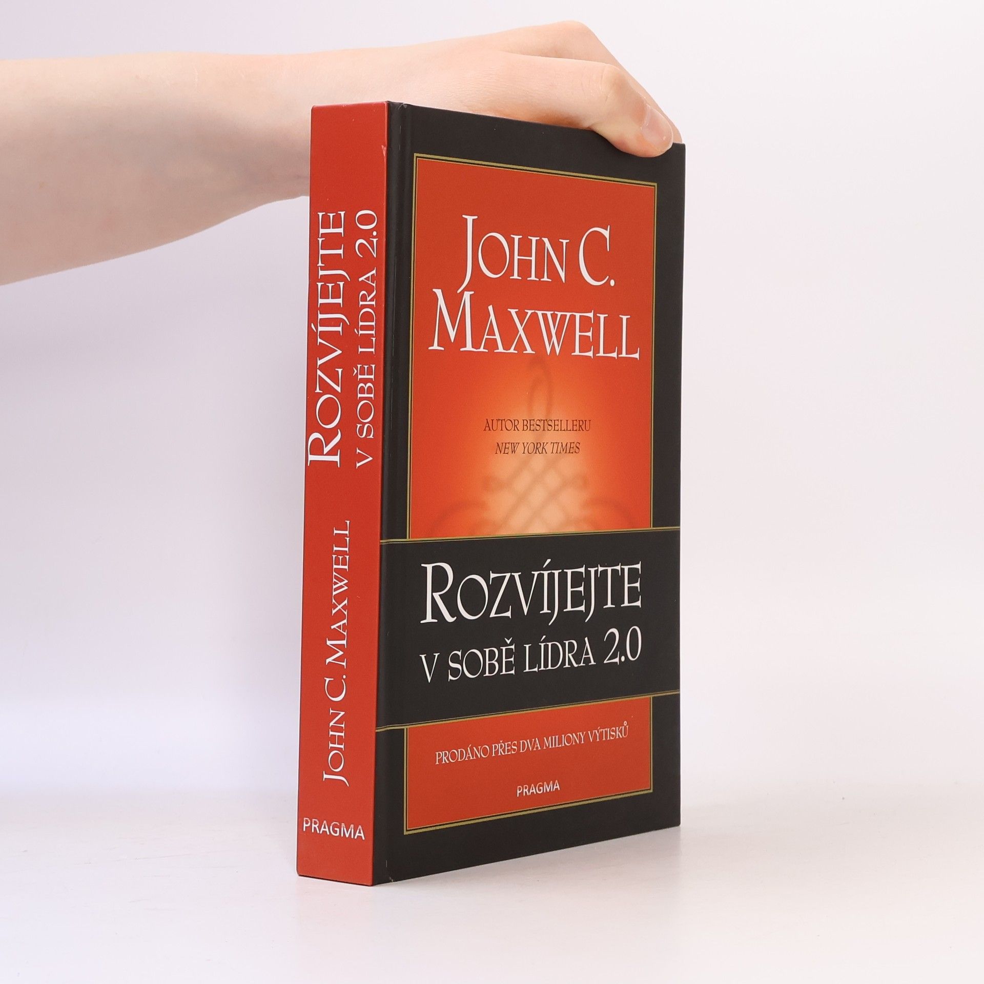 John C. Maxwell Rozvíjejte v sobě lídra 2.0