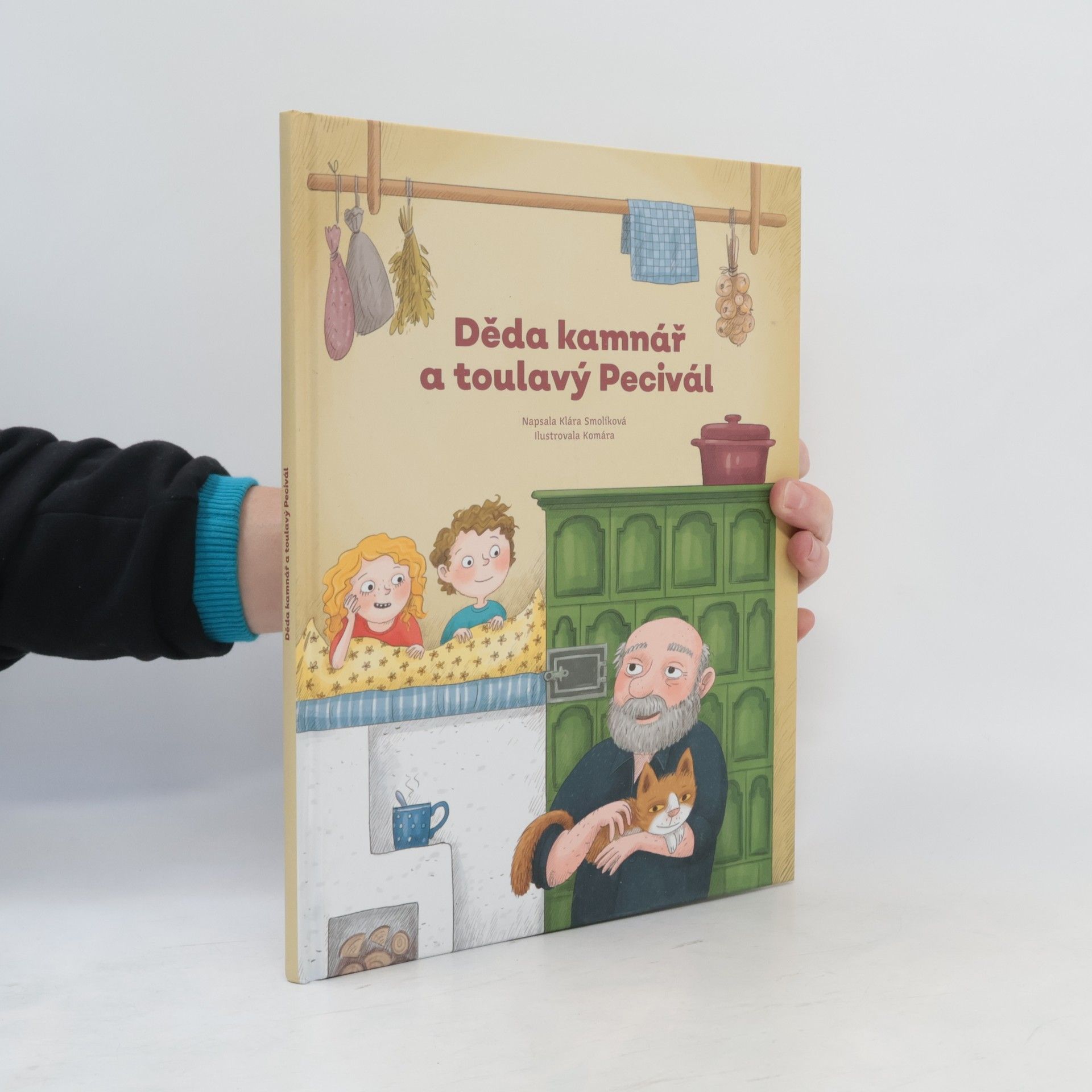 Klára Smolíková Děda kamnář a toulavý Pecivál