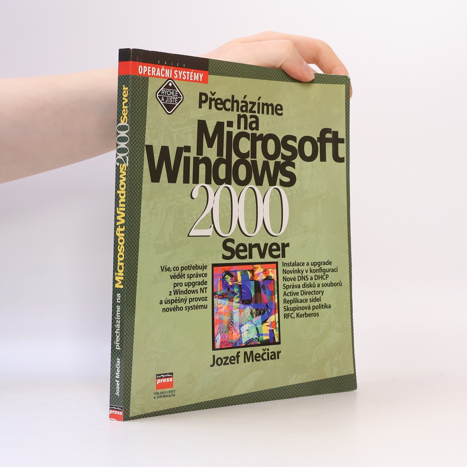 Jozef Mečiar Přecházíme na Microsoft Windows 2000