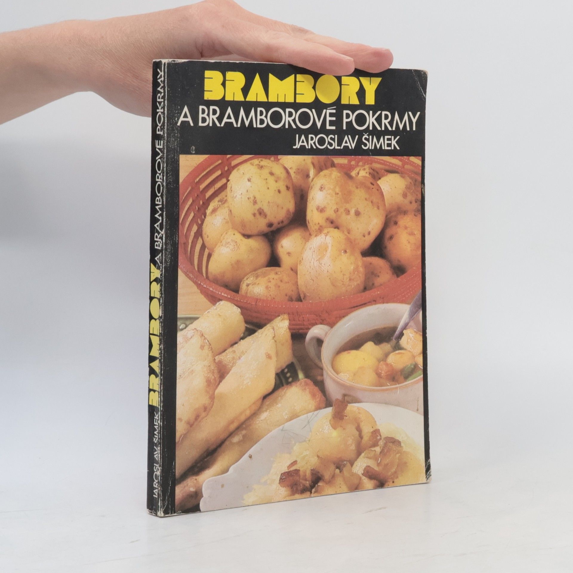 Jaroslav Šimek Brambory a bramborové pokrmy