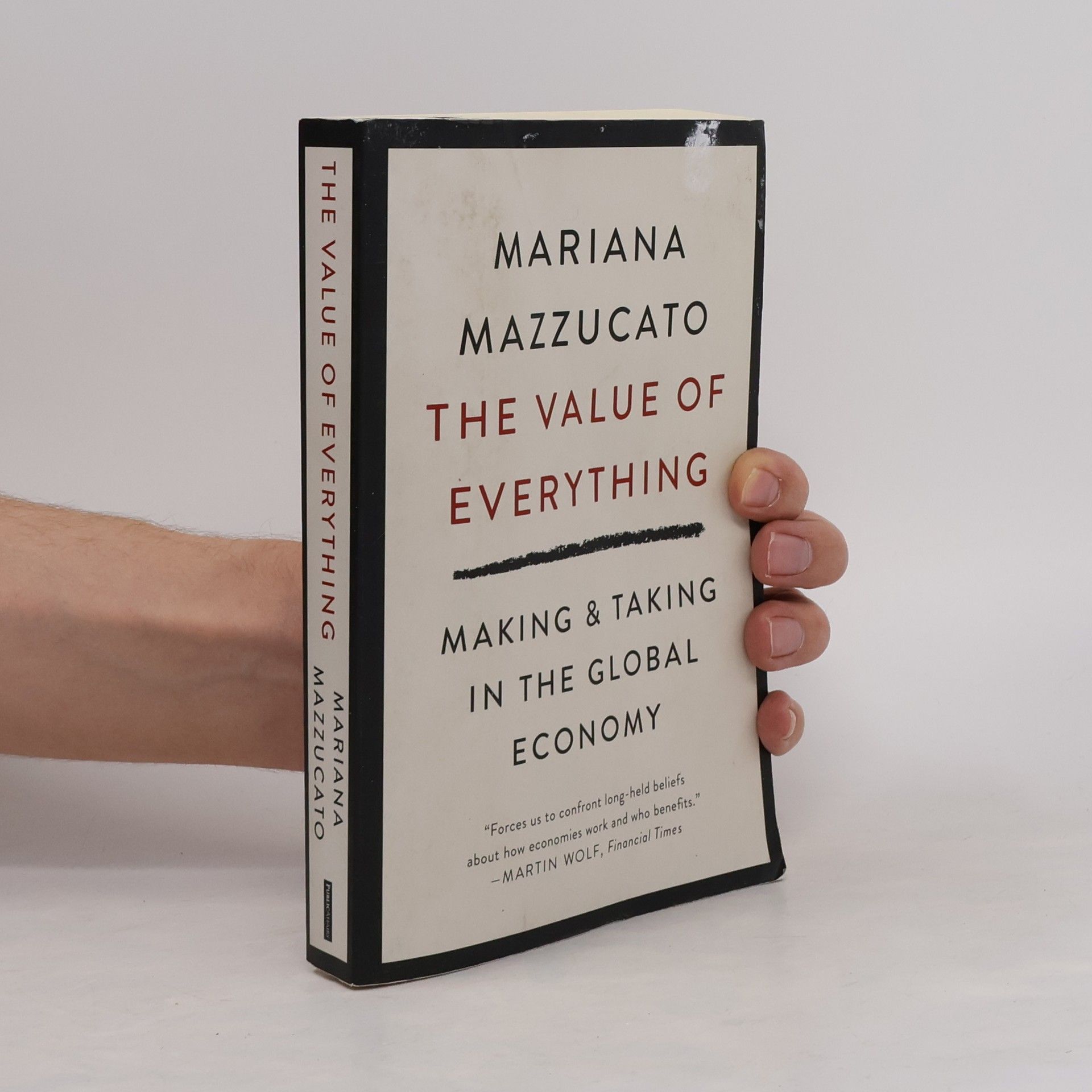 Mariana Mazzucato The Value of Everything