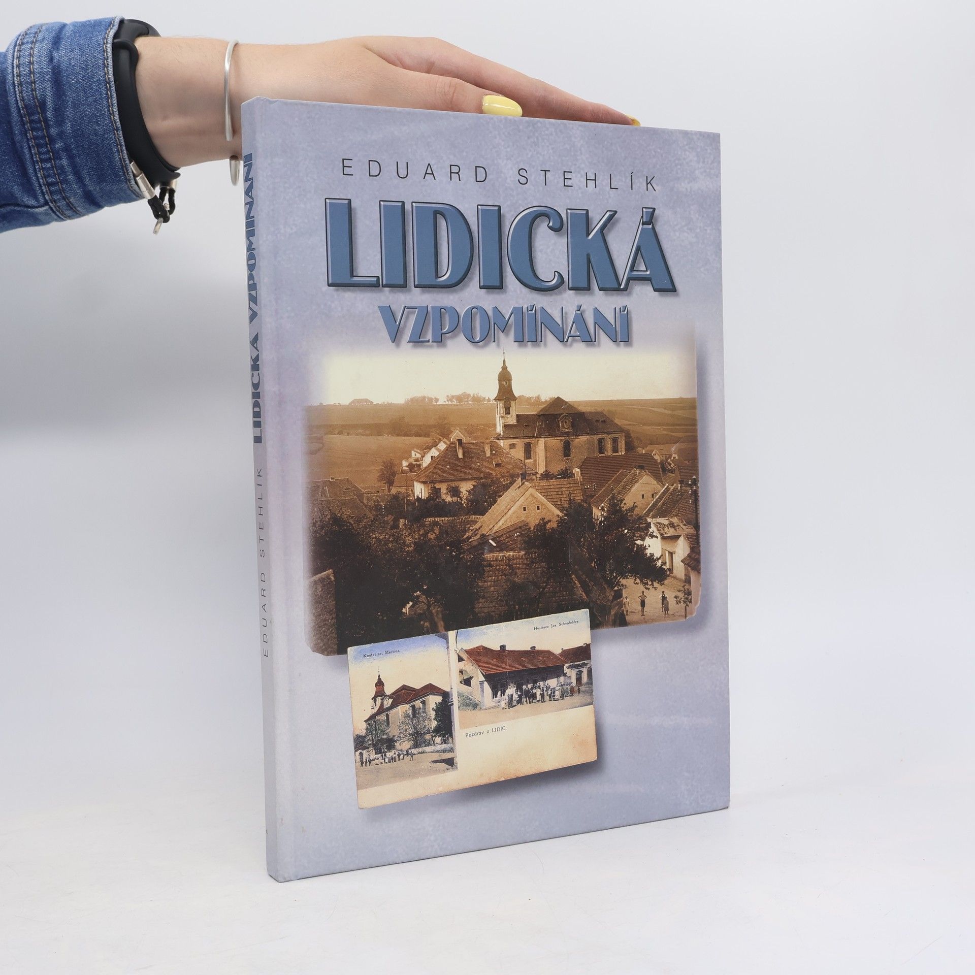 Eduard Stehlík Lidická vzpomínání
