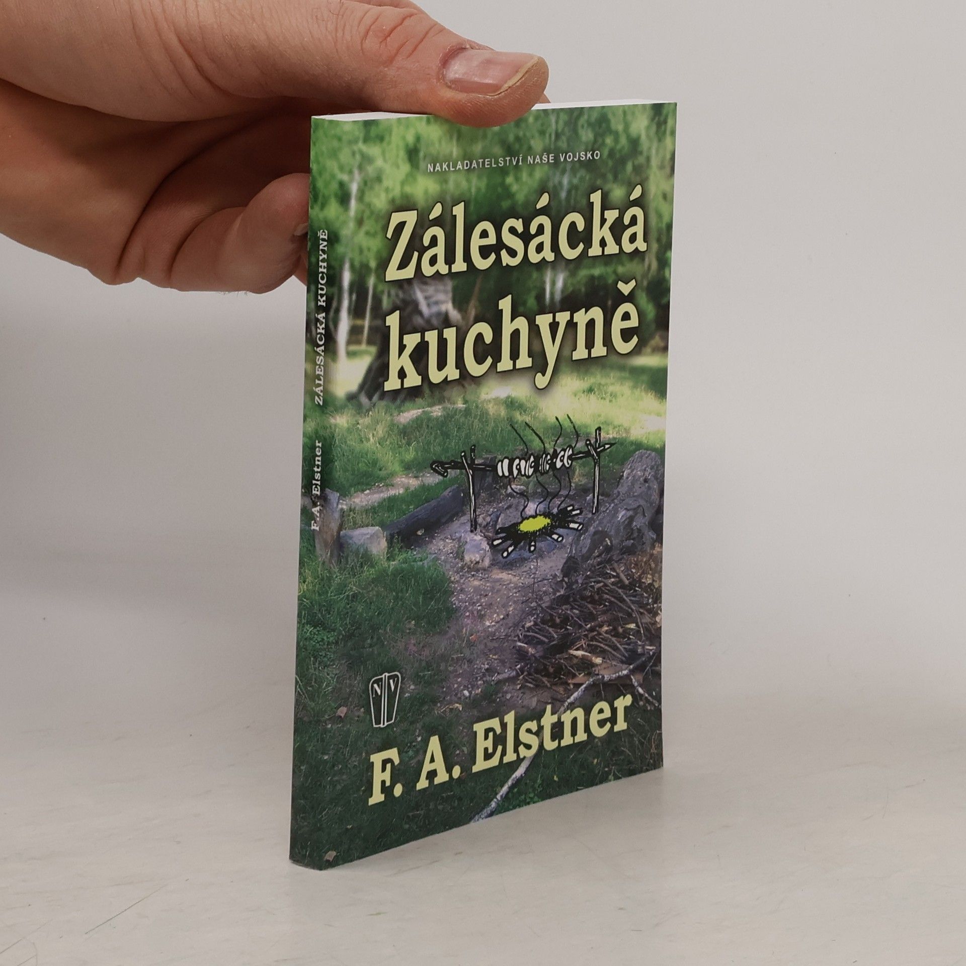 František Alexander Elstner Zálesácká kuchyně