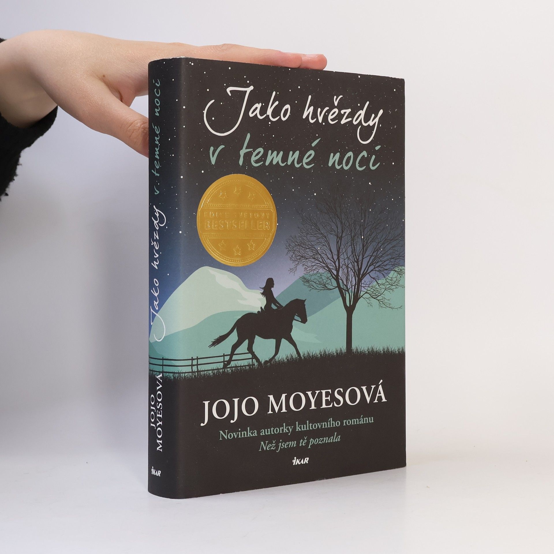 Jojo Moyes Jako hvězdy v temné noci