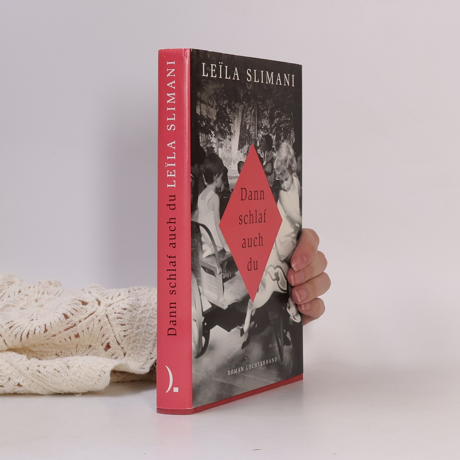 Leïla Slimani Dann schlaf auch du