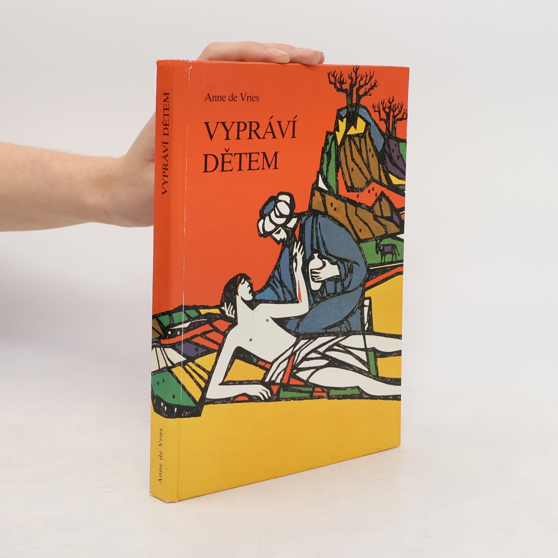 Anne de Vries Anne de Vries vypráví dětem