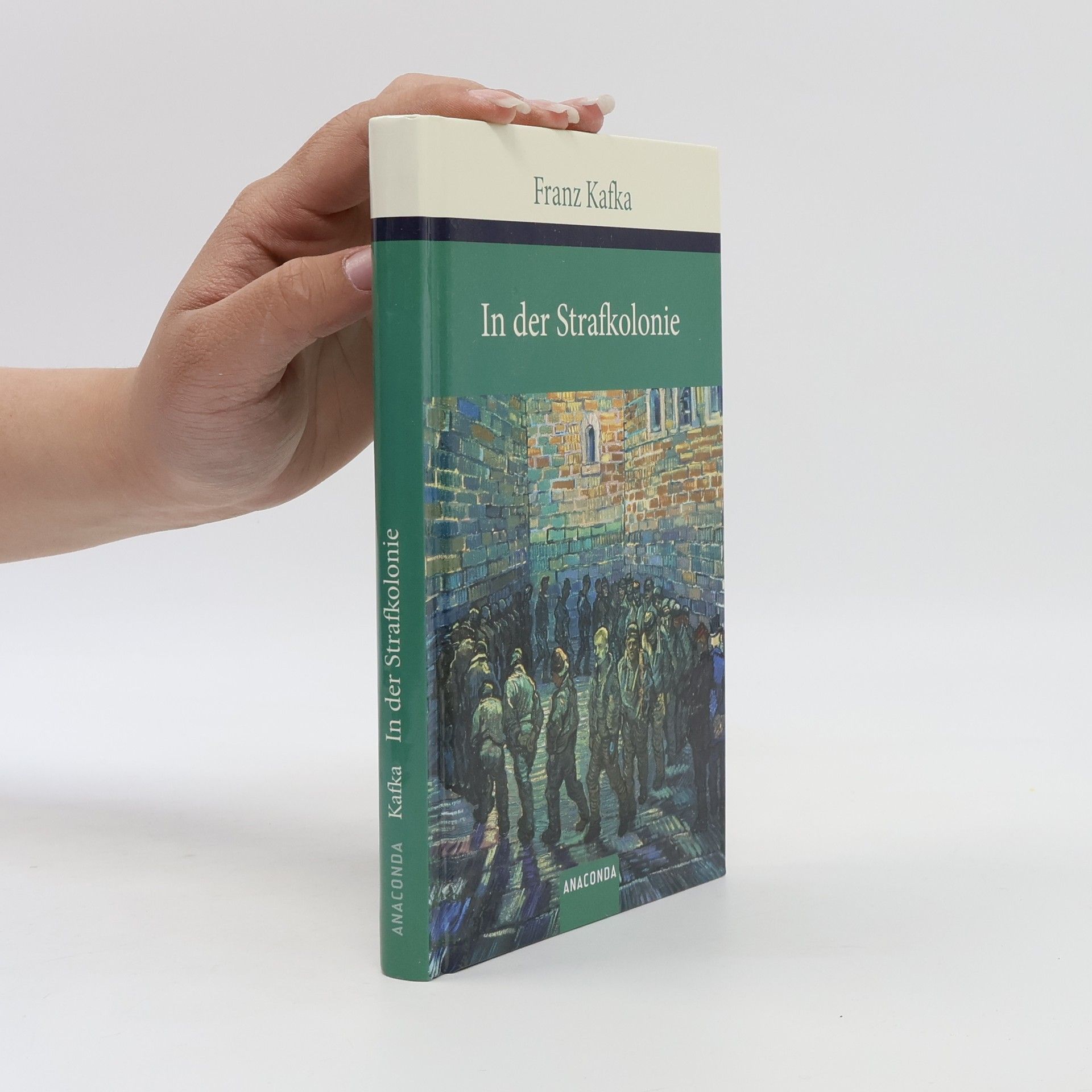 Franz Kafka In der Strafkolonie