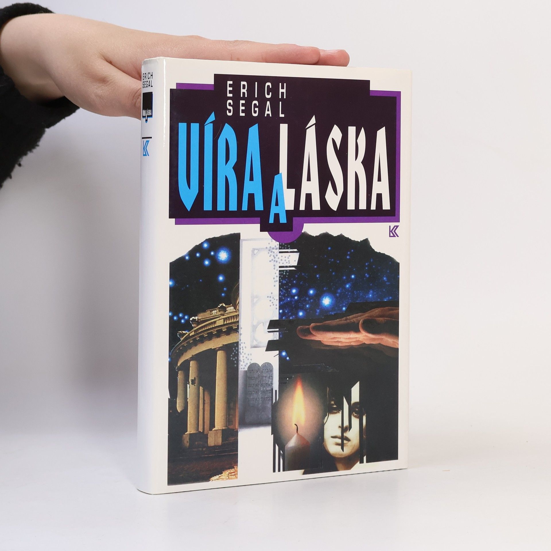 Erich Segal Víra a láska