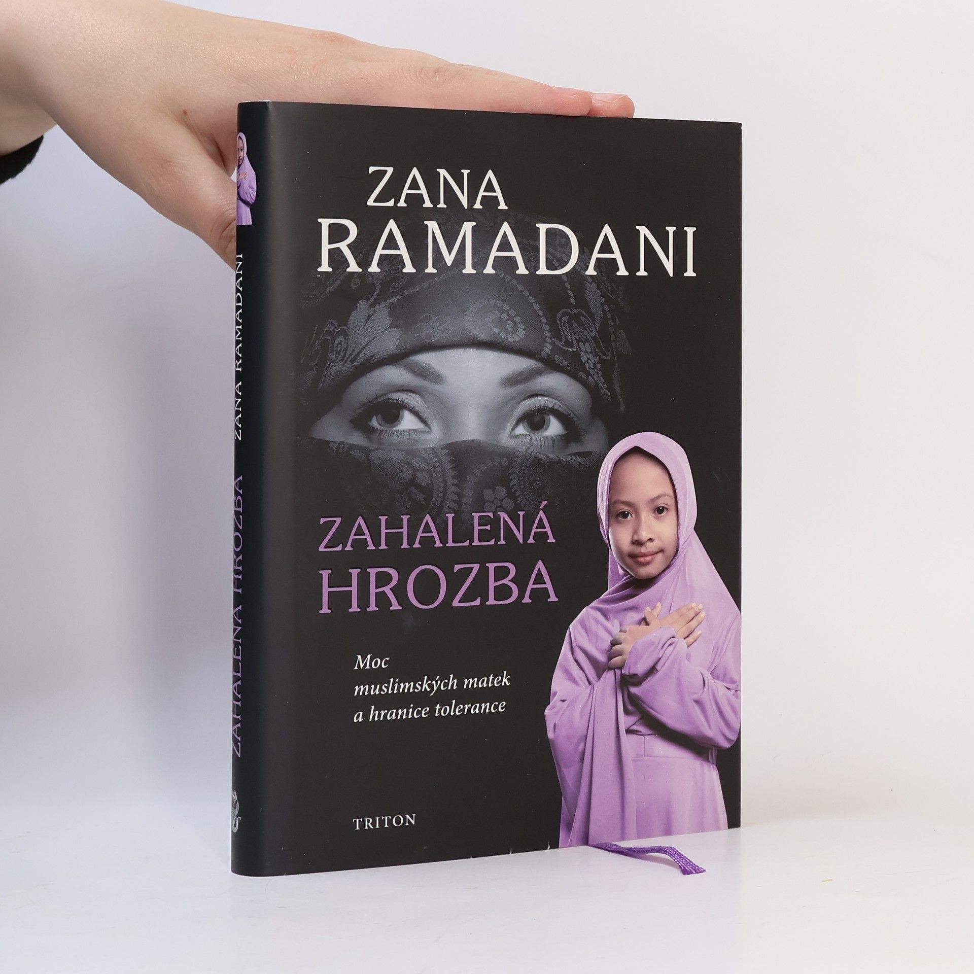 Zana Ramadani Zahalená hrozba - Moc muslimských matek a hranice tolerance