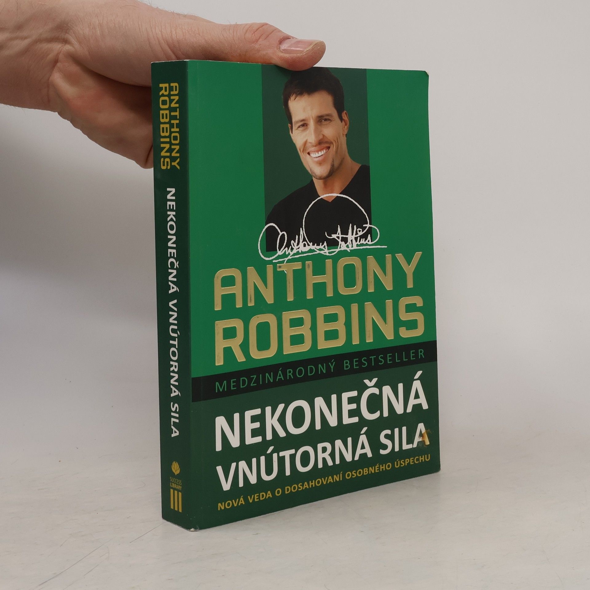 Tony Robbins Nekonečná vnútorná sila