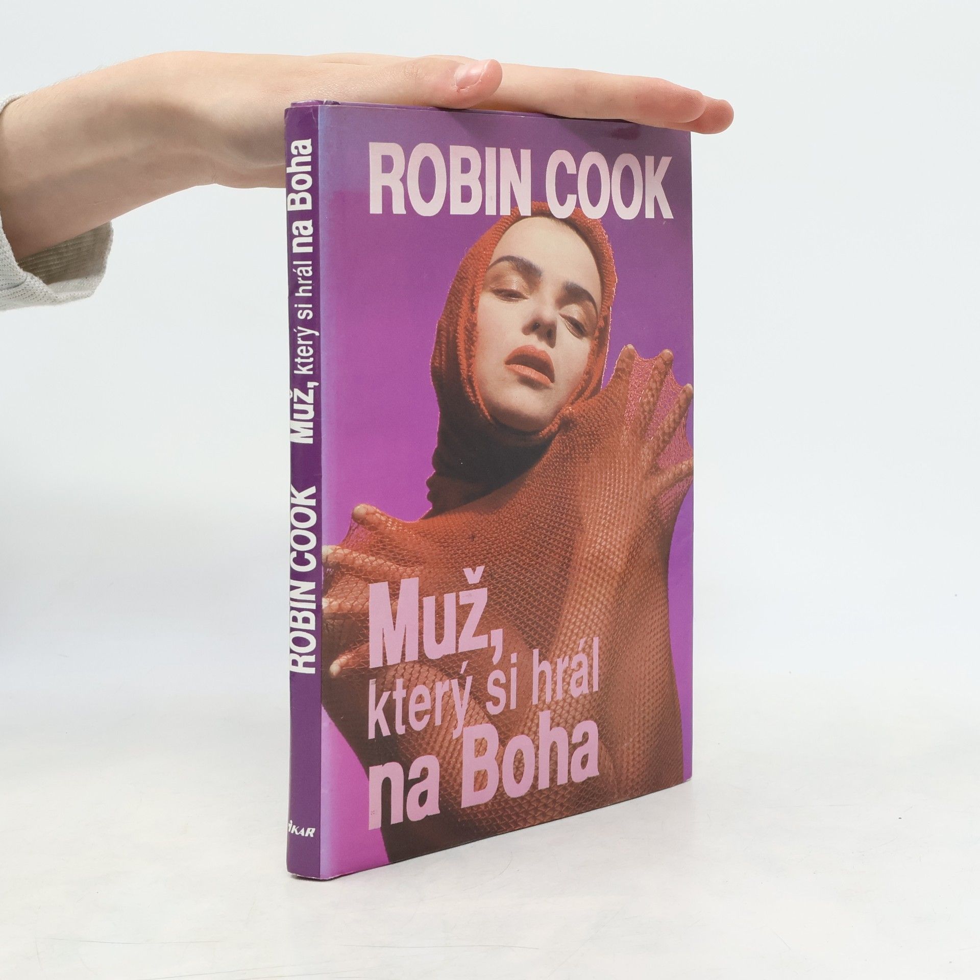 Robin Cook Muž, ktorý sa hral na Boha