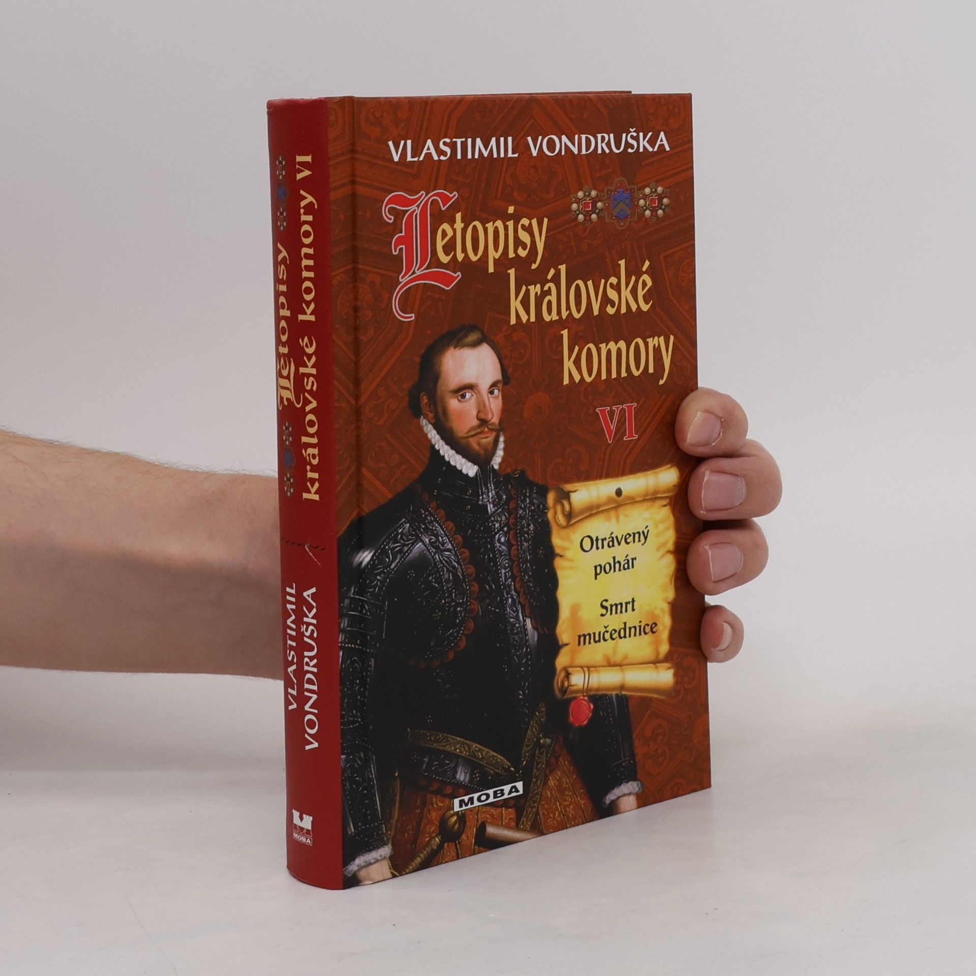 Vlastimil Vondruška Letopisy královské komory VI