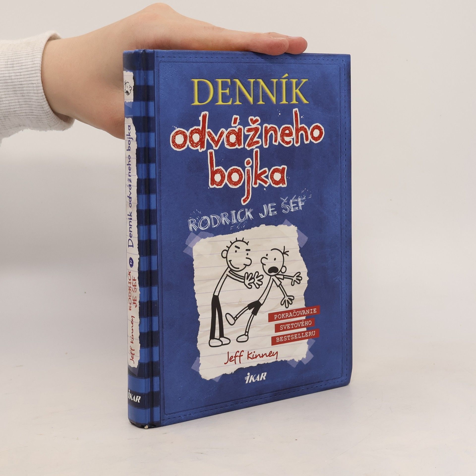 Jeff Kinney Deník odvážneho bojka 2. Rodrick je šéf