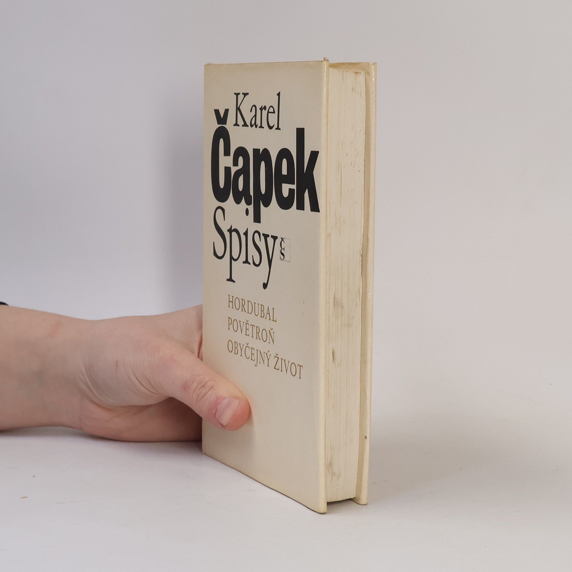 Karel Čapek Spisy VIII. Hordubal. Povětroň. Obyčejný život