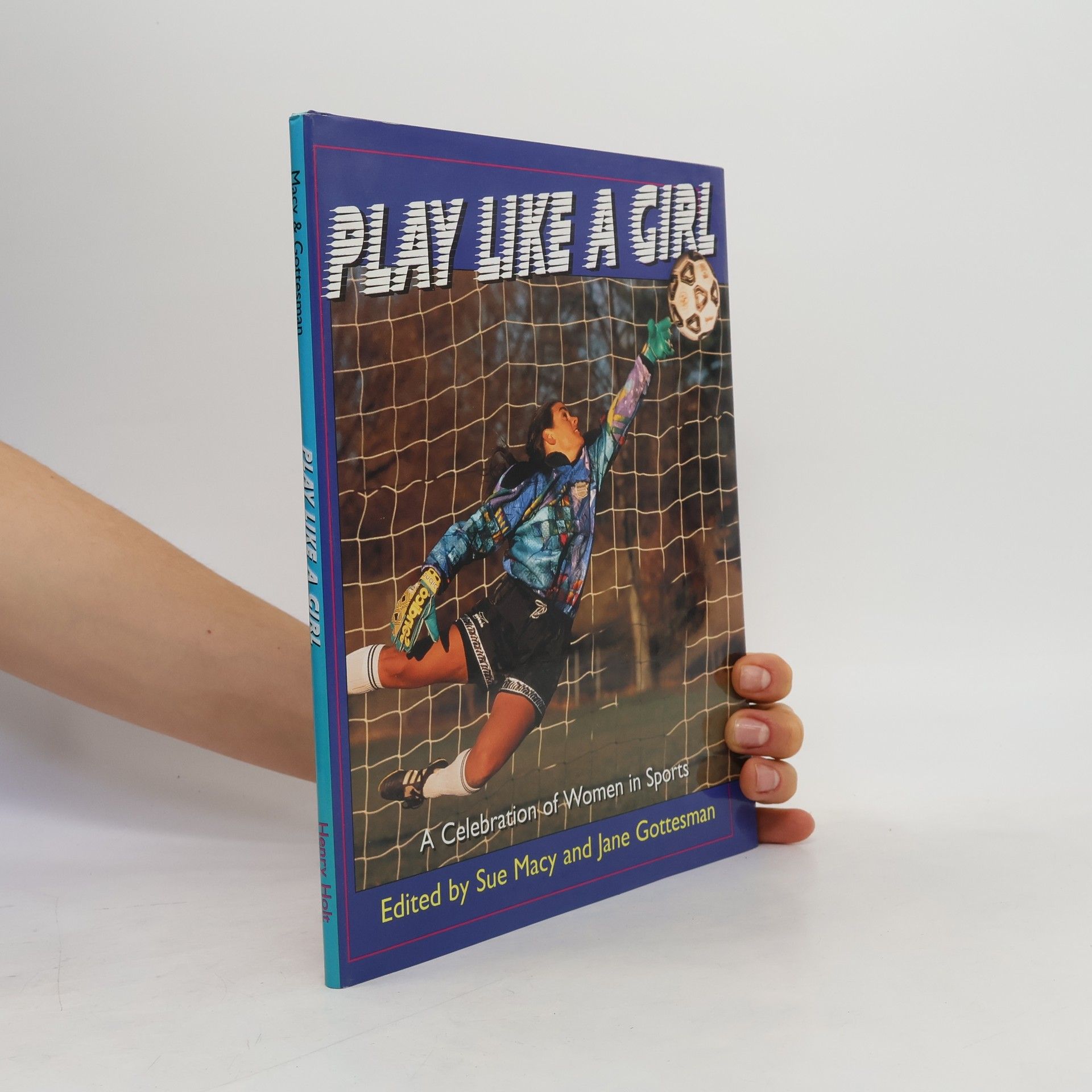 Jane Gottesman Play Like a Girl
