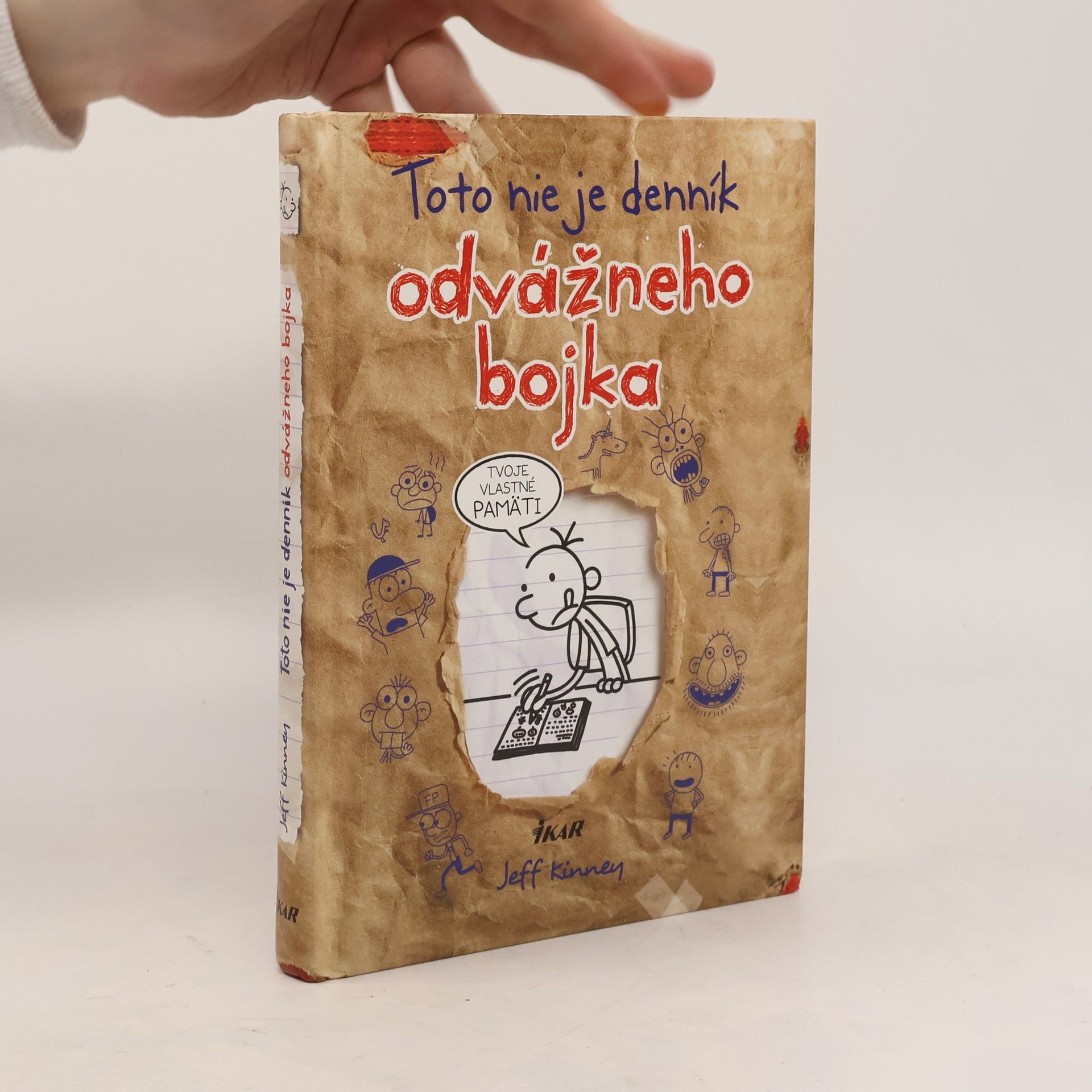 Jeff Kinney Toto nie je denník odvážneho bojka. Tvoje vlastné pamäti