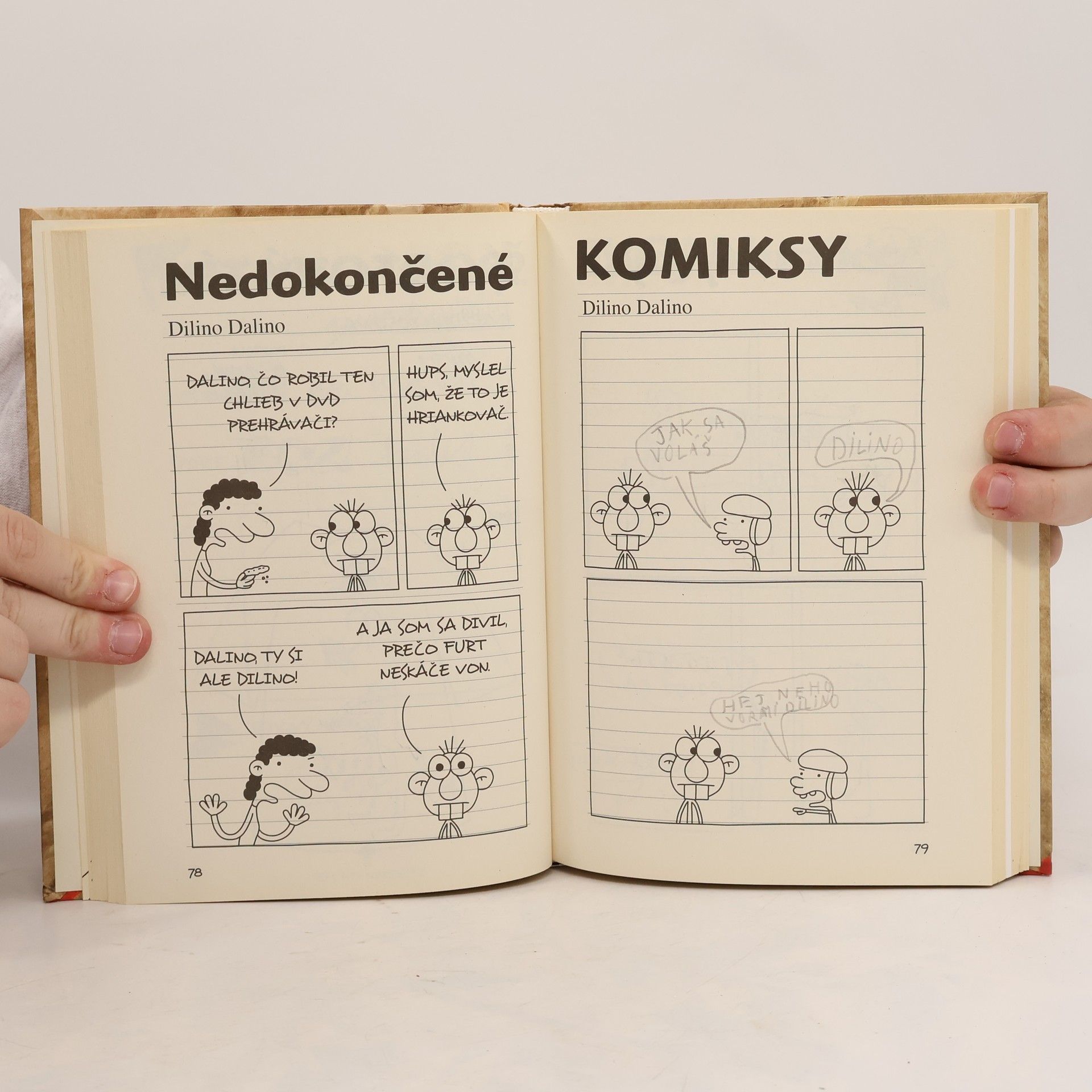 Jeff Kinney Toto nie je denník odvážneho bojka. Tvoje vlastné pamäti