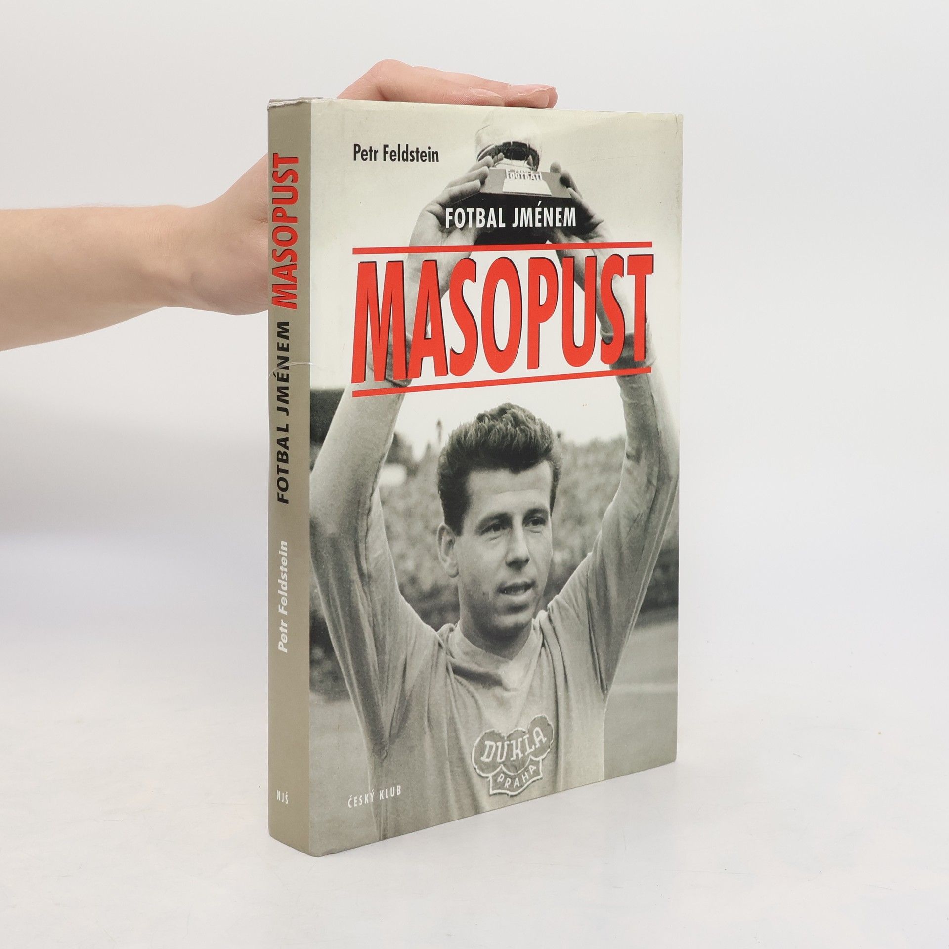 Petr Feldstein Fotbal jménem Masopust
